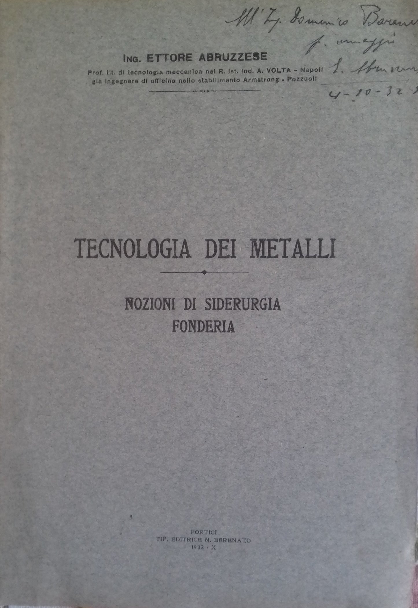 Tecnologia dei metalli. Nozioni di Siderurgia - Fonderia - copertina