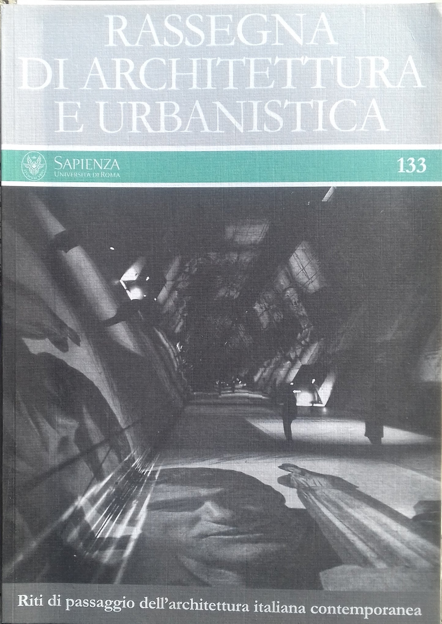 Rassegna di Architettura e Urbanistica. n.133 - Riti di passaggio dell'architettura italiana contemporanea - copertina