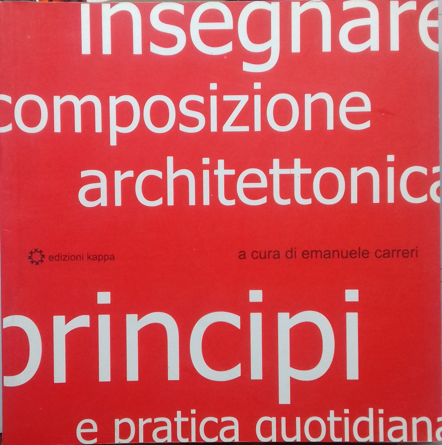 Insegnare composizione architettonica. Principi e pratica quotidiana - copertina