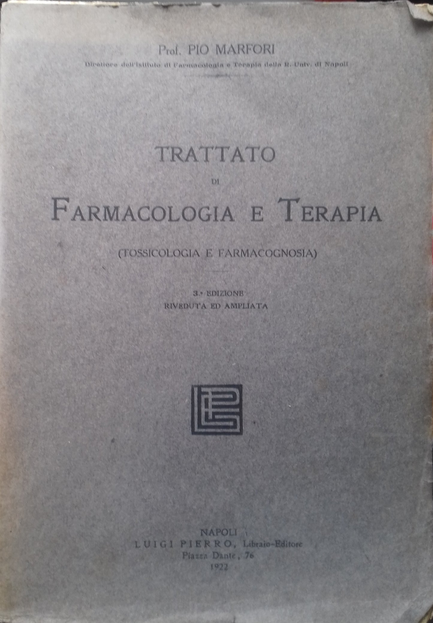Trattato di farmacologia e terapia (tossicologia e farmacognosia) - copertina
