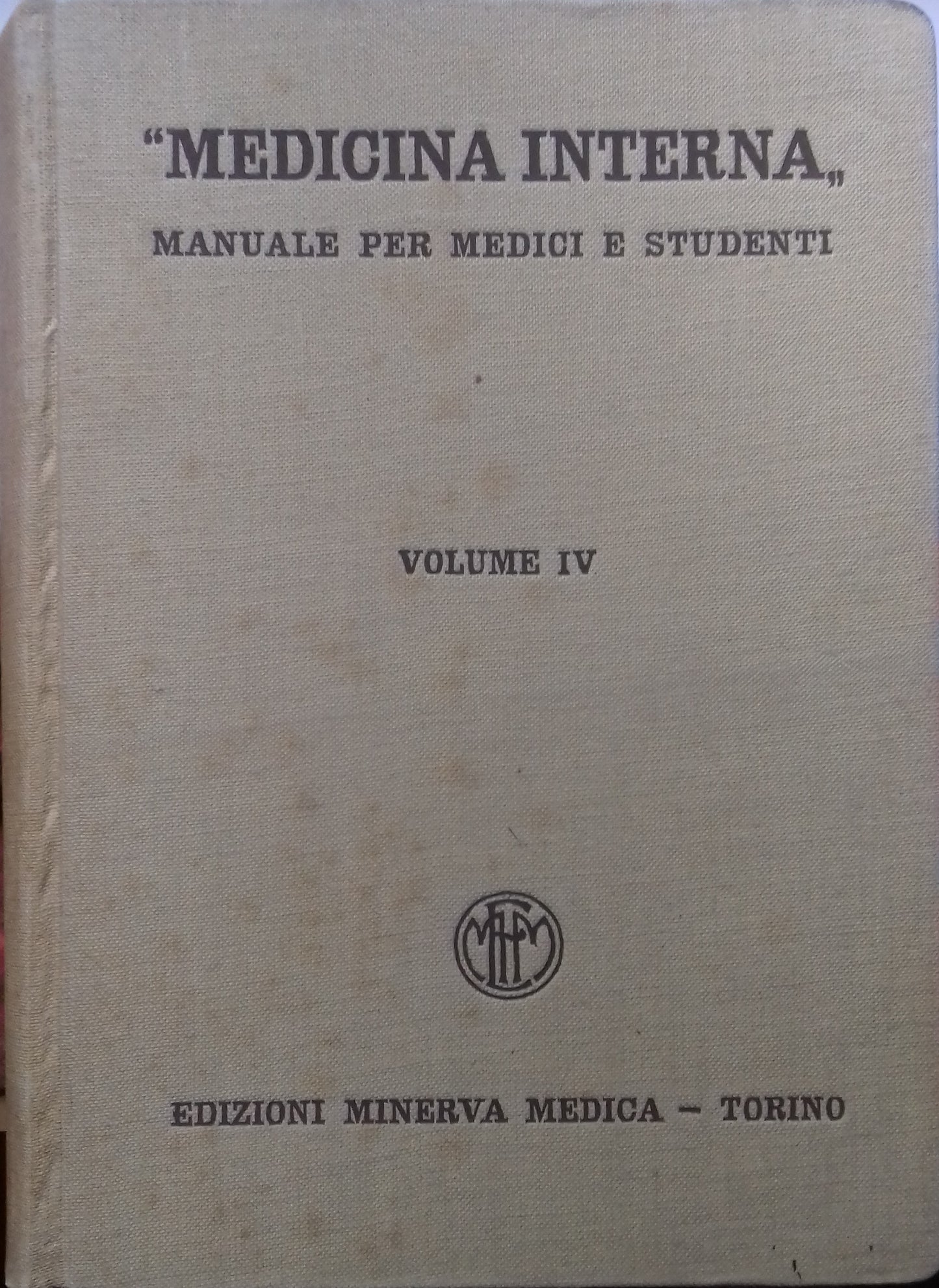 Medicina interna. Manuele per medici e studenti. Volume IV - copertina