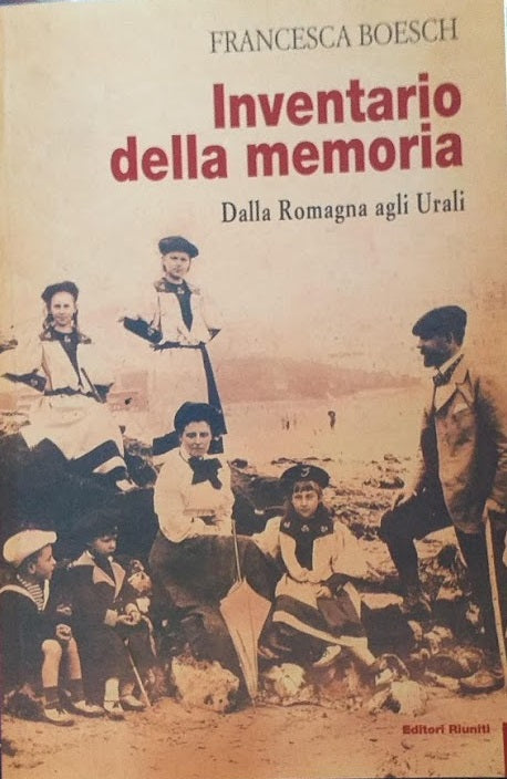Inventario della memoria. Dalla Romagna agli Urali - copertina