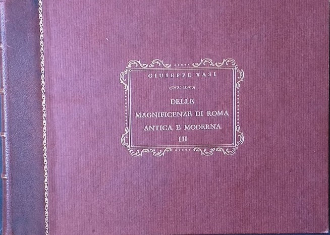 Delle Magnificenze di Roma antica e Moderna, libro VI - copertina