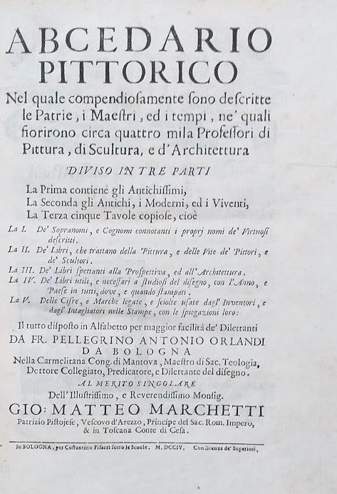 Abecedario Pittorico nel quale compendiosamente sono descritte le Patrie, i Maestri, ed i tempi , ne' quali fiorirono circa quattro mila Professori di Pittura, di Scultura, e d'Architettura - copertina