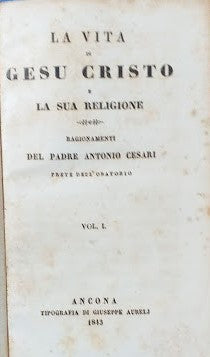 La vita di Gesù Cristo e la sua religione. Vol. I - copertina