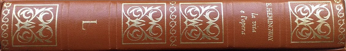 I premi Nobel per la letteratura. Ernest Hemingway: La vita e le opere di Ernest Emingway - copertina