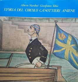 Storia del Circolo Canottieri Aniene - copertina