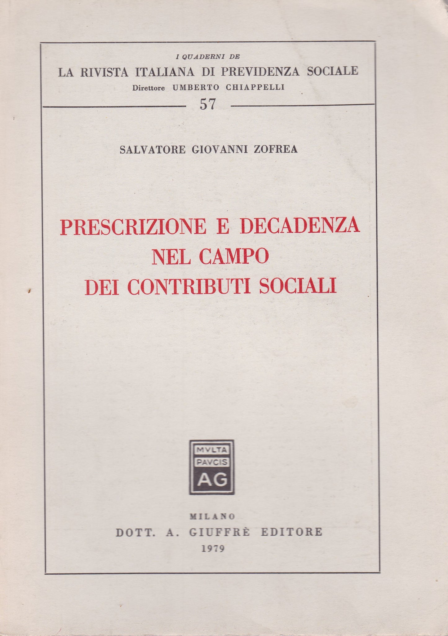 Prescrizione e decadenza nel campo dei contributi sociali - copertina