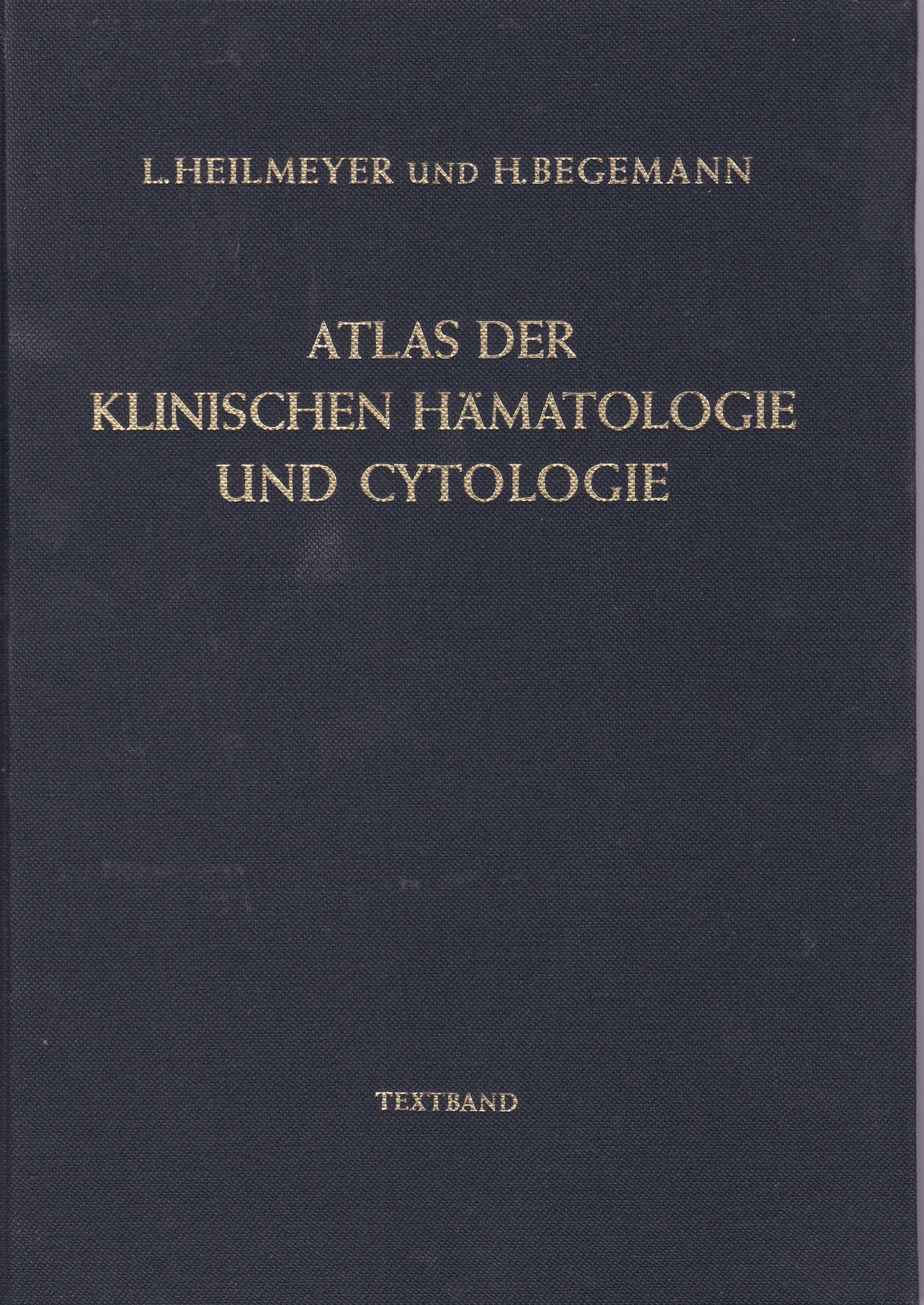 Atlas der Klinischen Haematologie und Cytologie - copertina