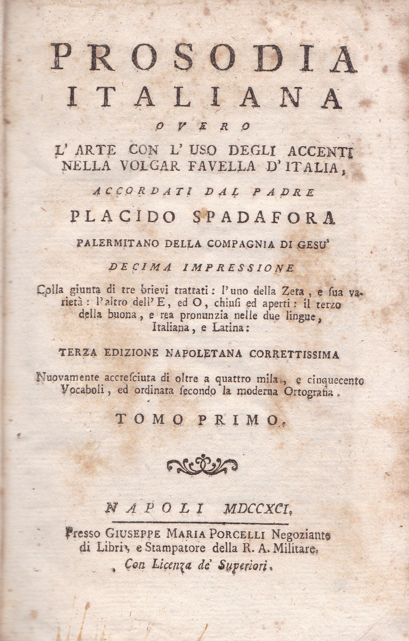 Prosodia italiana overo l'arte con l'uso degli accenti nella volgar favella d'Italia. Tomo primo. (A-G). - copertina
