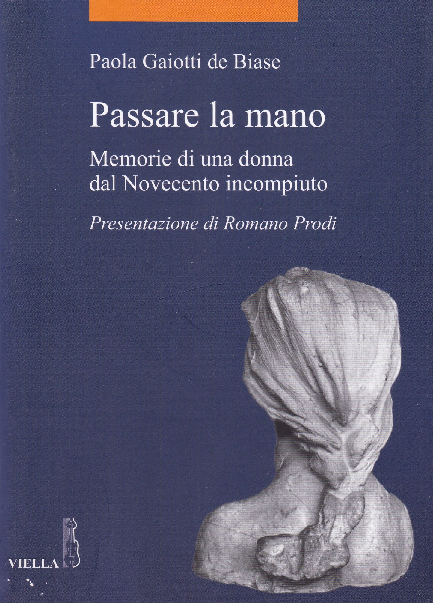 Passare la mano. Memorie di una donna dal Novecento incompiuto. - copertina