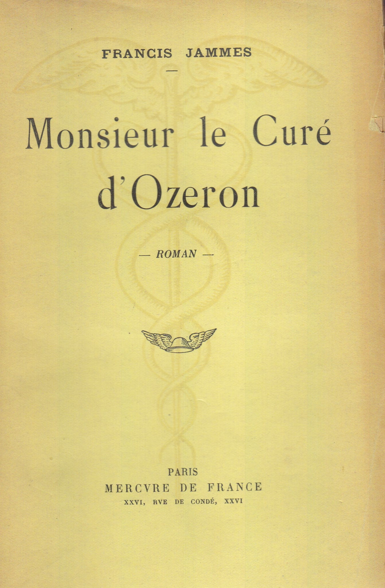 Monsieur le Curé d'Ozeron. Roman. - copertina