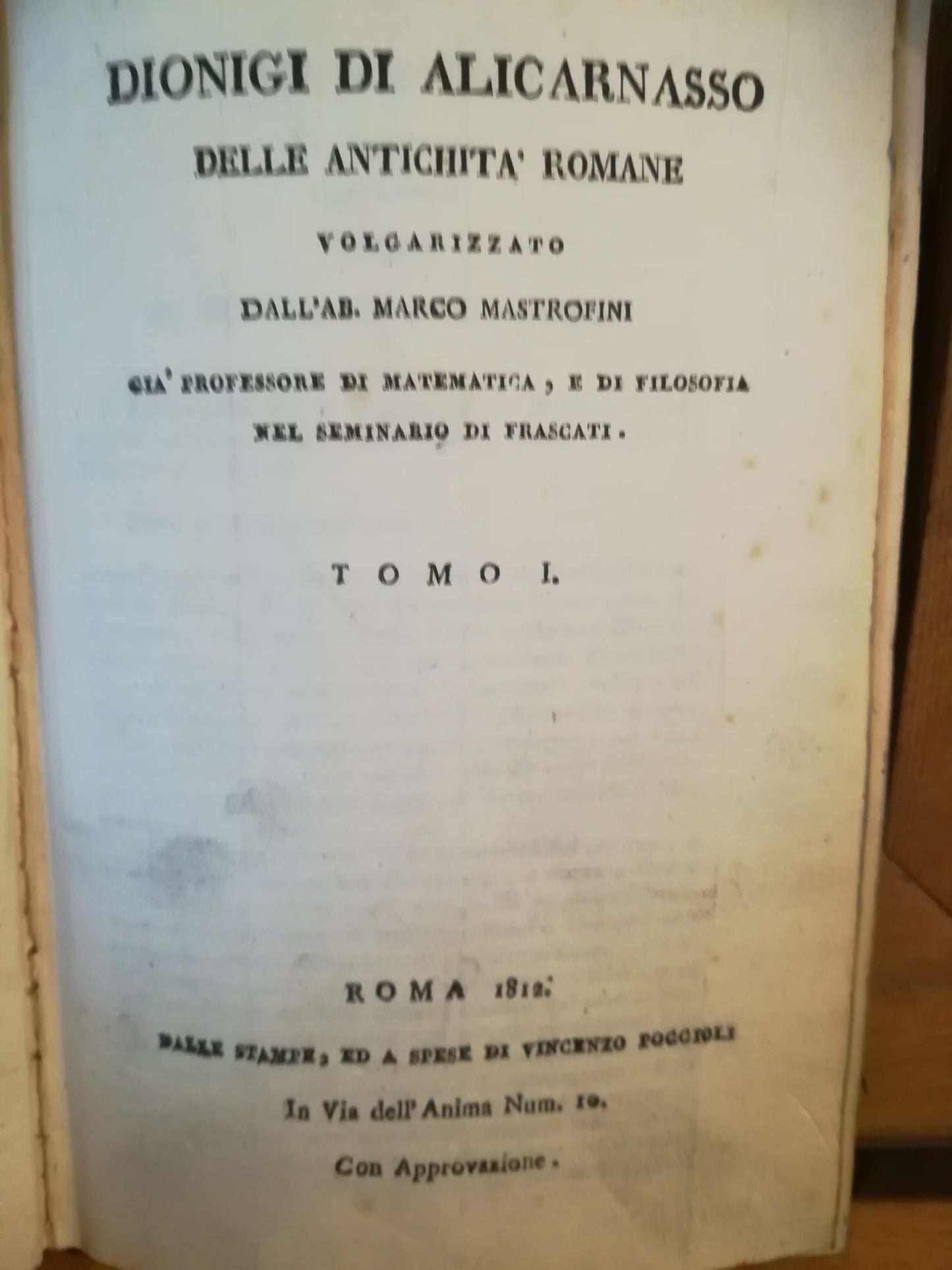 Delle antichità romane. I. II. III. IV. Traduzione M. Marcofini. - copertina