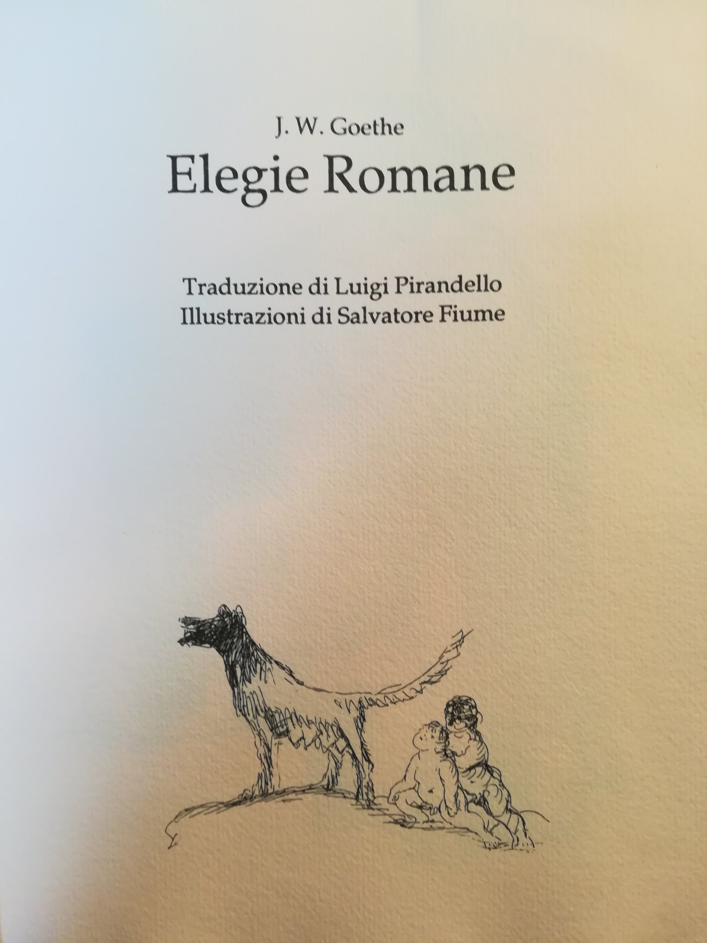 Elegie romane. Traduzione di Luigi Pirandello. Illustrazioni di Salvatore Fiume. - copertina