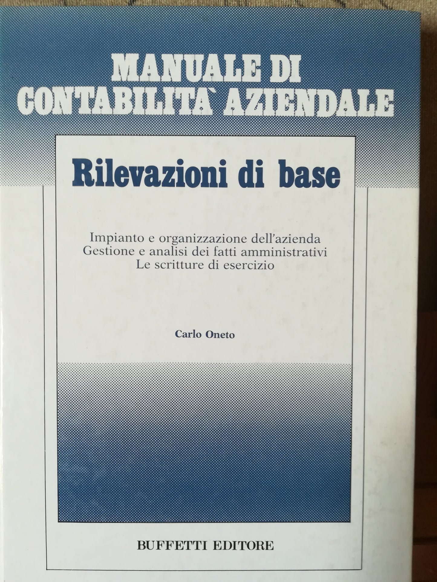 Manuale di contabilità aziendale. Rilevazioni di base. - copertina