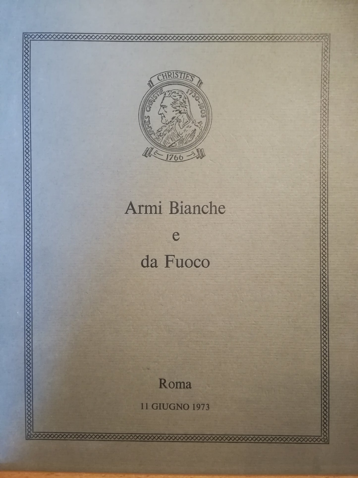 Armi Bianche e da Fuoco. Catalogo asta tenuta a Roma l'11 giugno 1973. - copertina