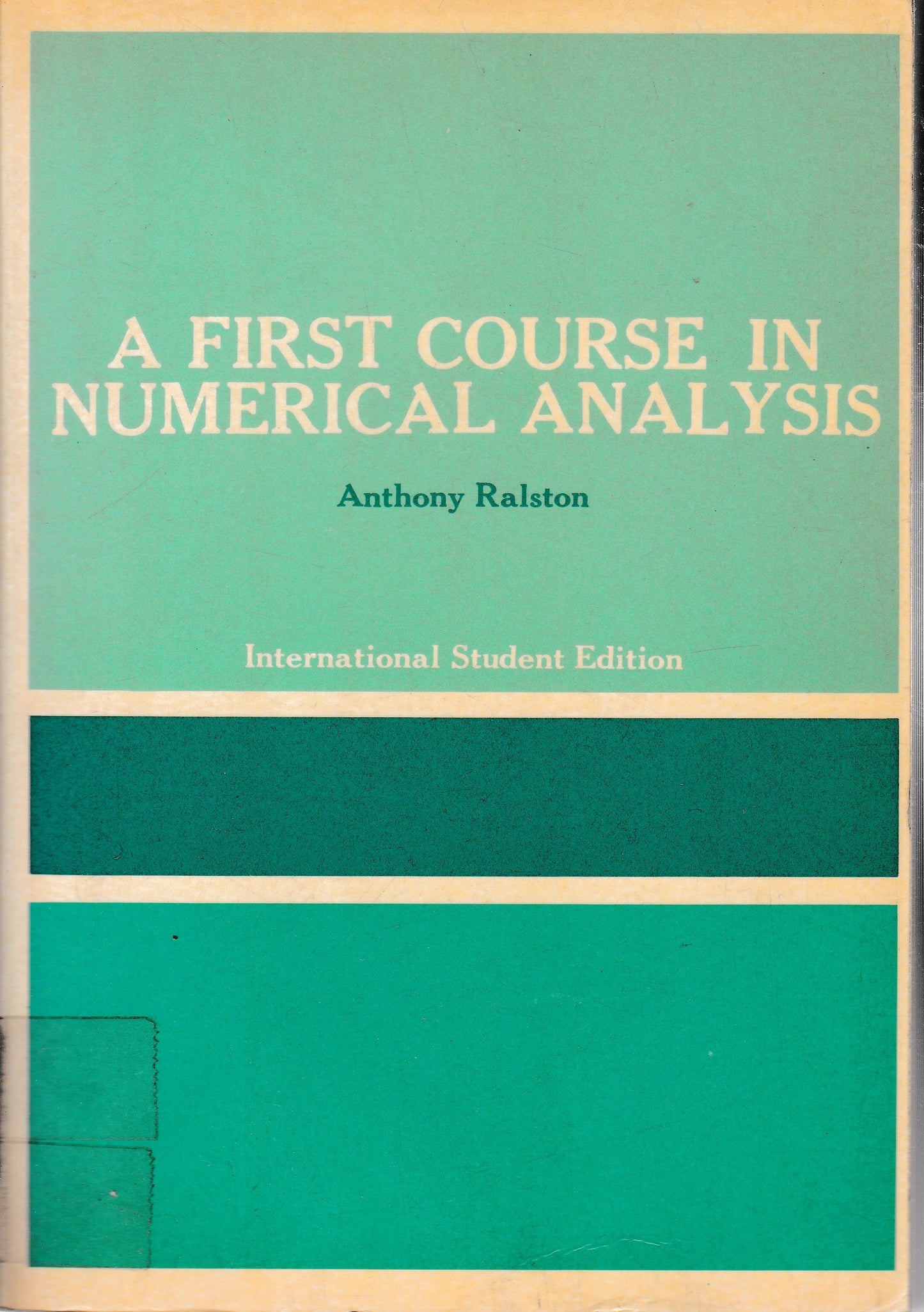 A first course in numerical analysis. International student edition - copertina