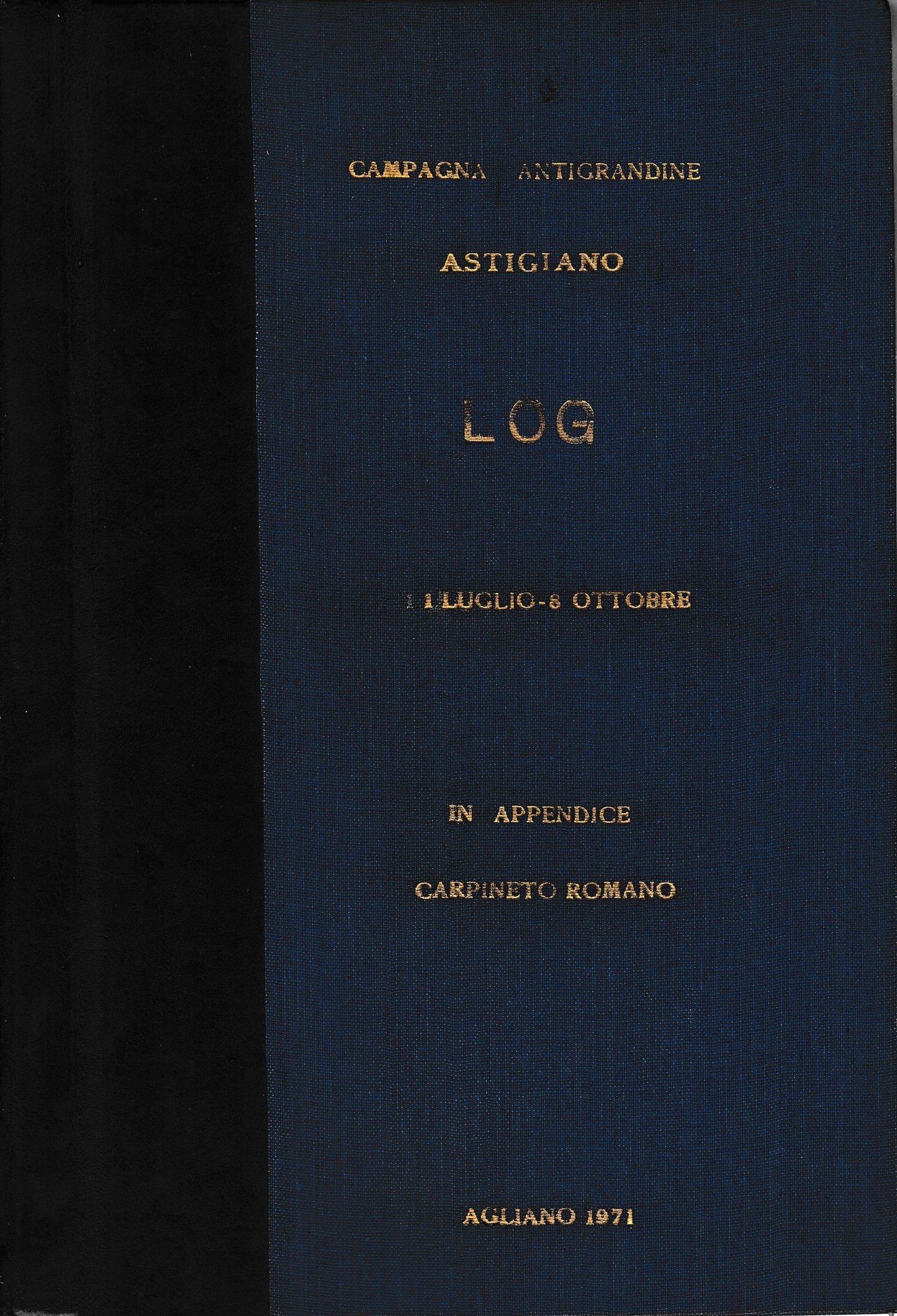 Campagna antigrandine. Astigiano. 1 Luglio - 8 Ottobre in appendice Carpineto Romano - copertina