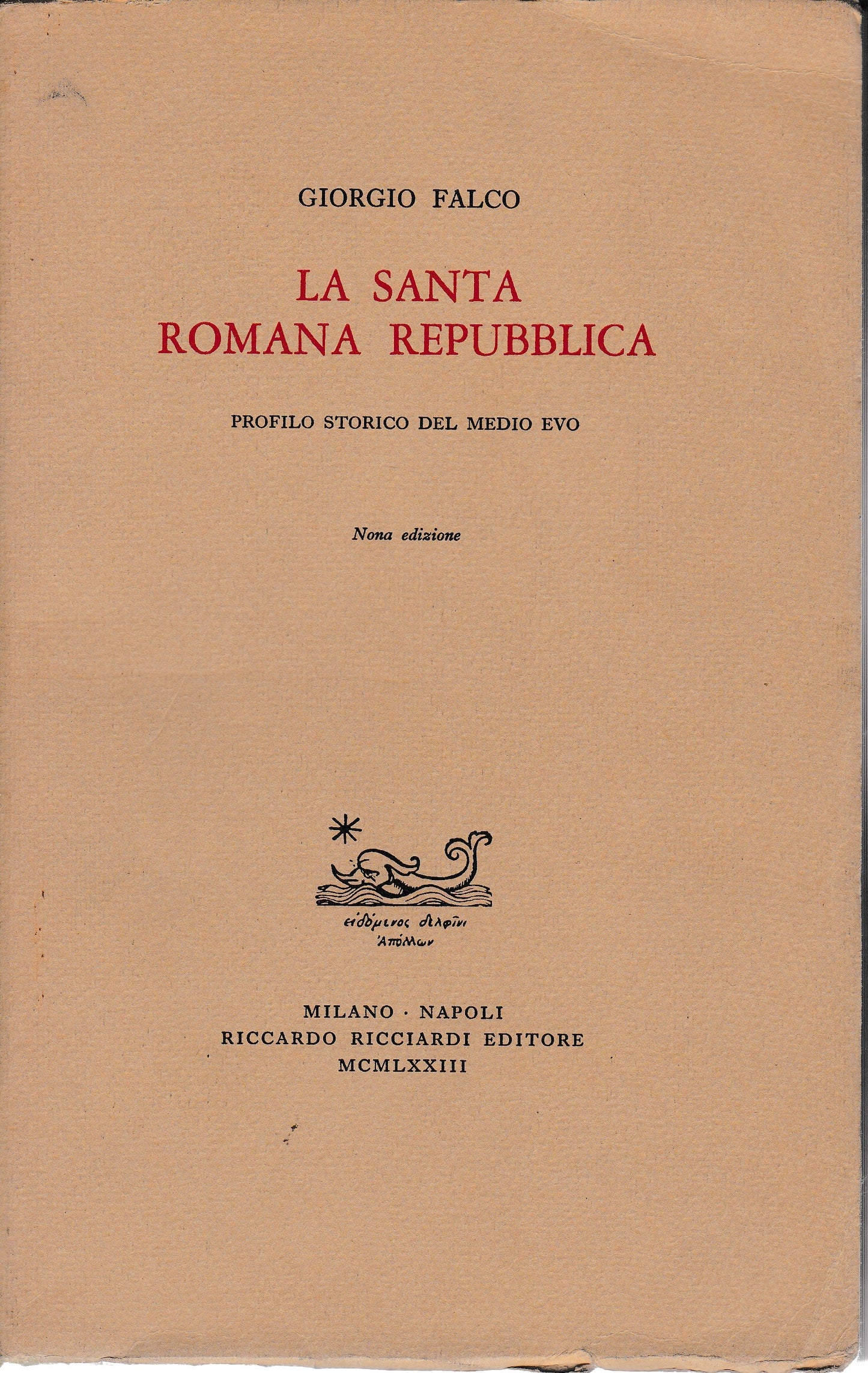 La Santa Romana Repubblica. Profilo storico del Medioevo - copertina