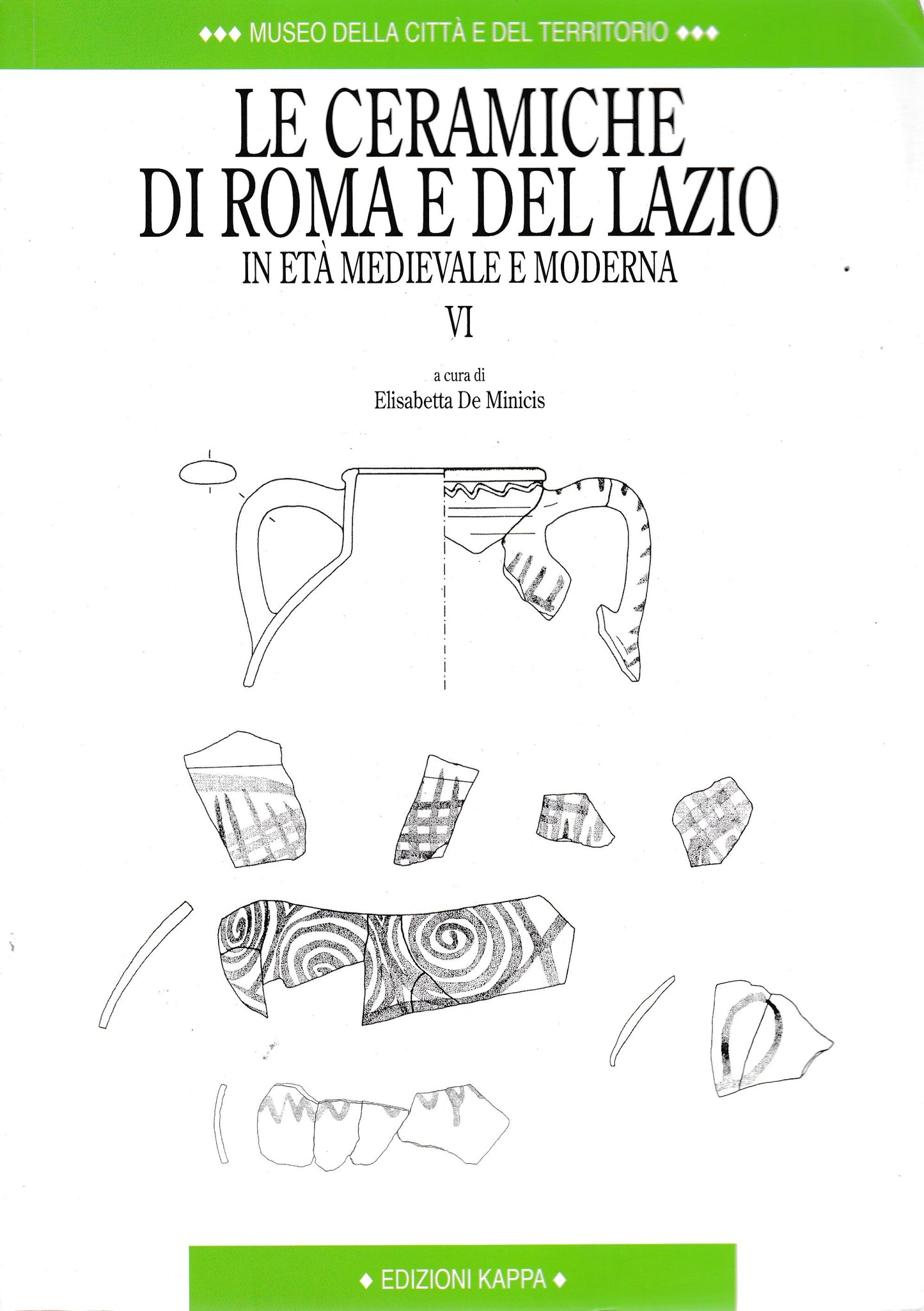 Le ceramiche di Roma e del Lazio in età medievale e moderna: 4 - copertina