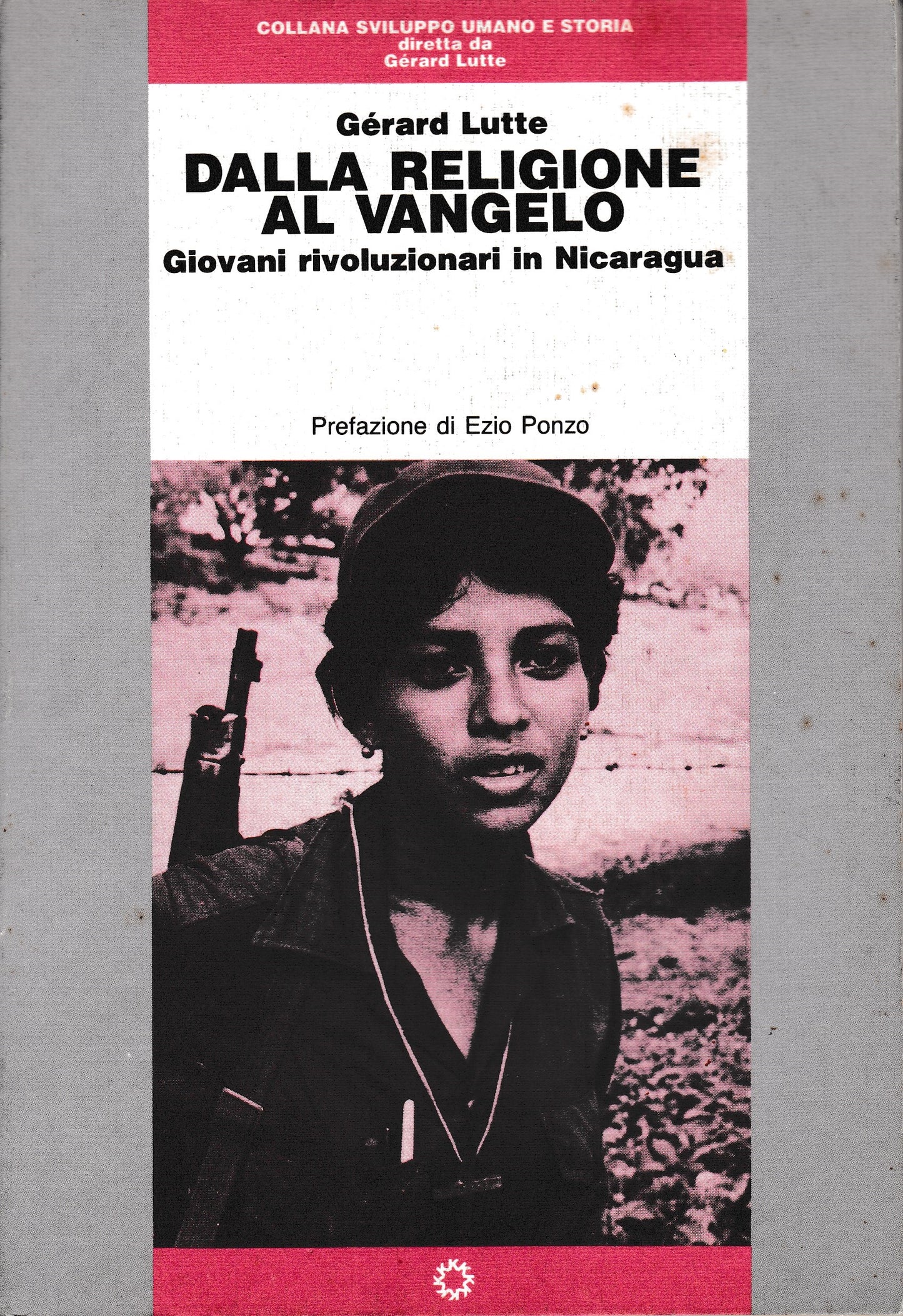 Dalla religione al Vangelo. Giovani rivoluzionari in Nicaragua - copertina
