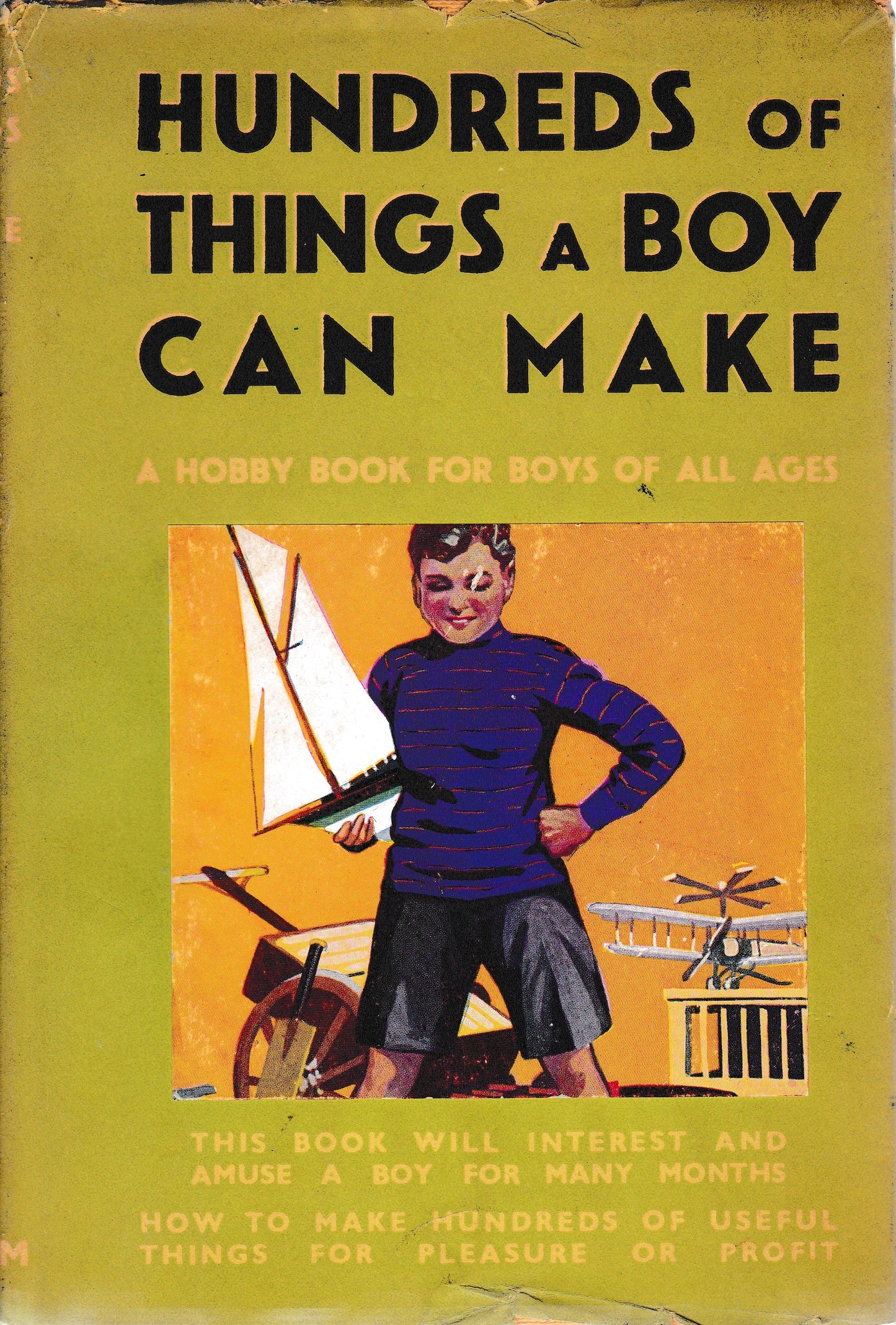 Hundreds of things a boy can make. A hobby book for boys of all ages - copertina