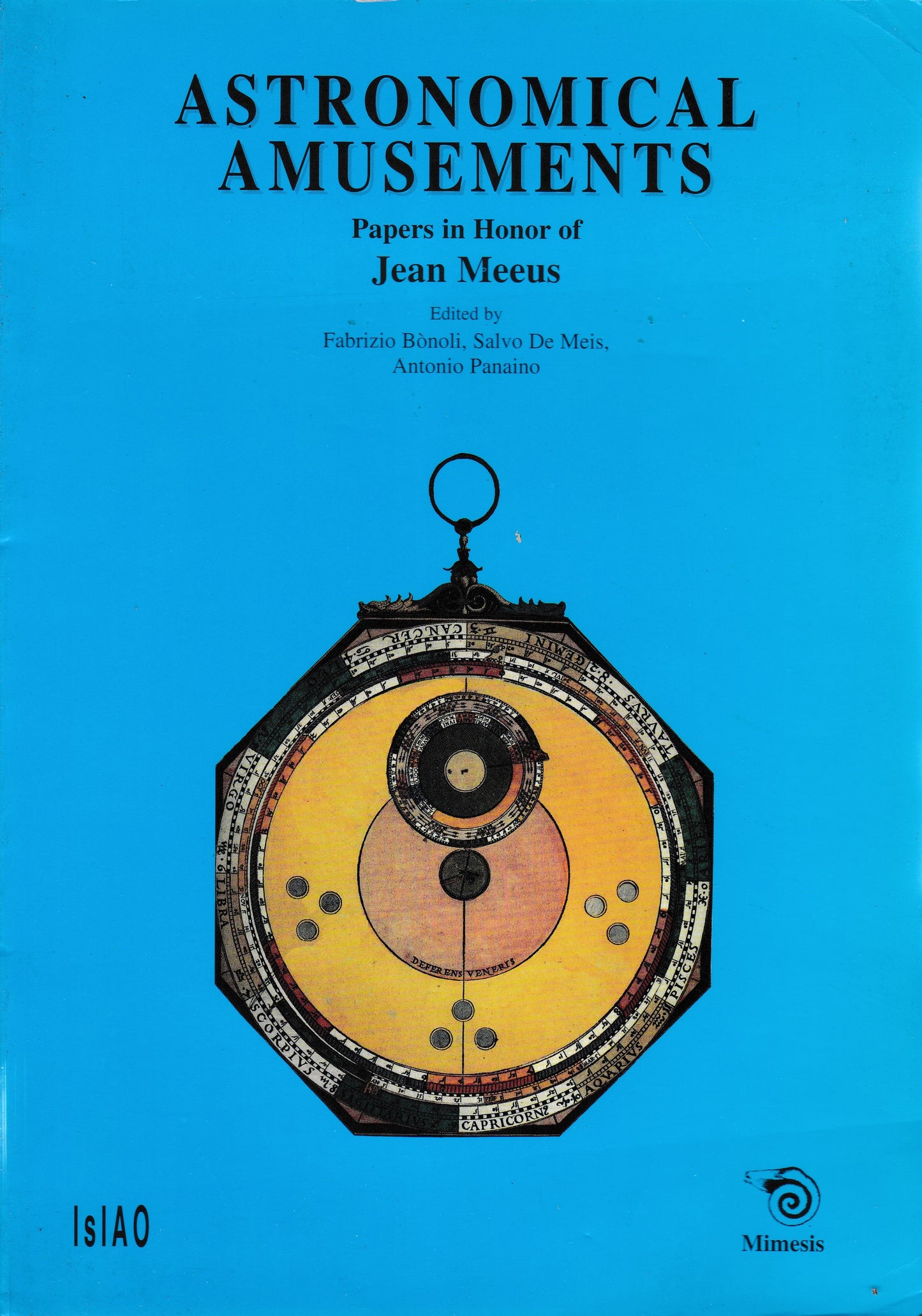 Astronomical amusements. Papers in Honor of J. Meeus - copertina