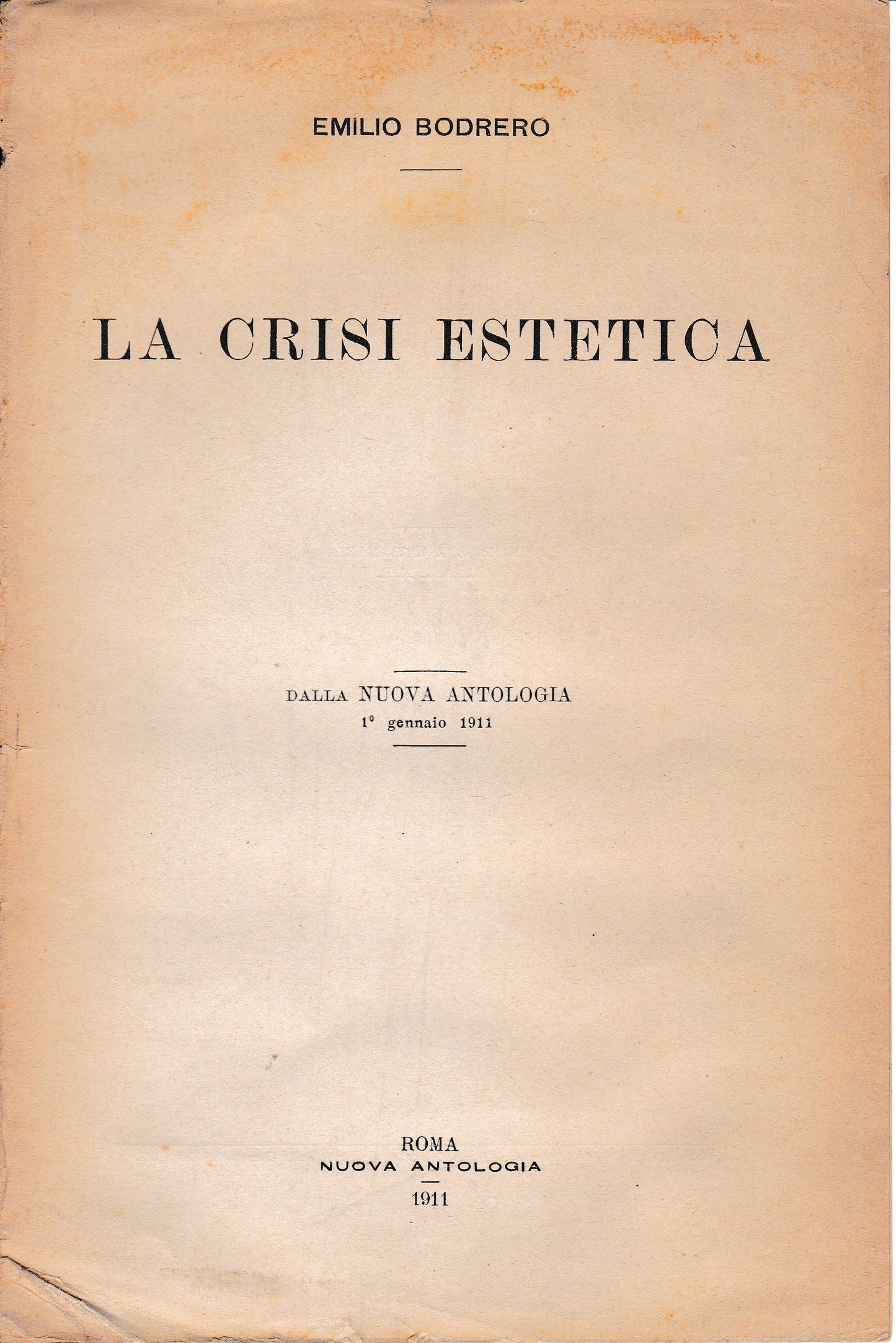 La crisi estetica. Dalla Nuova Antologia 1 Genn. 1911 - copertina
