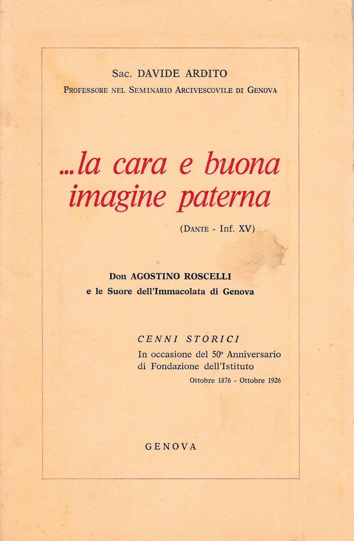 ..la cara e buona imagine paterna (Dante - Inf. XV) - copertina