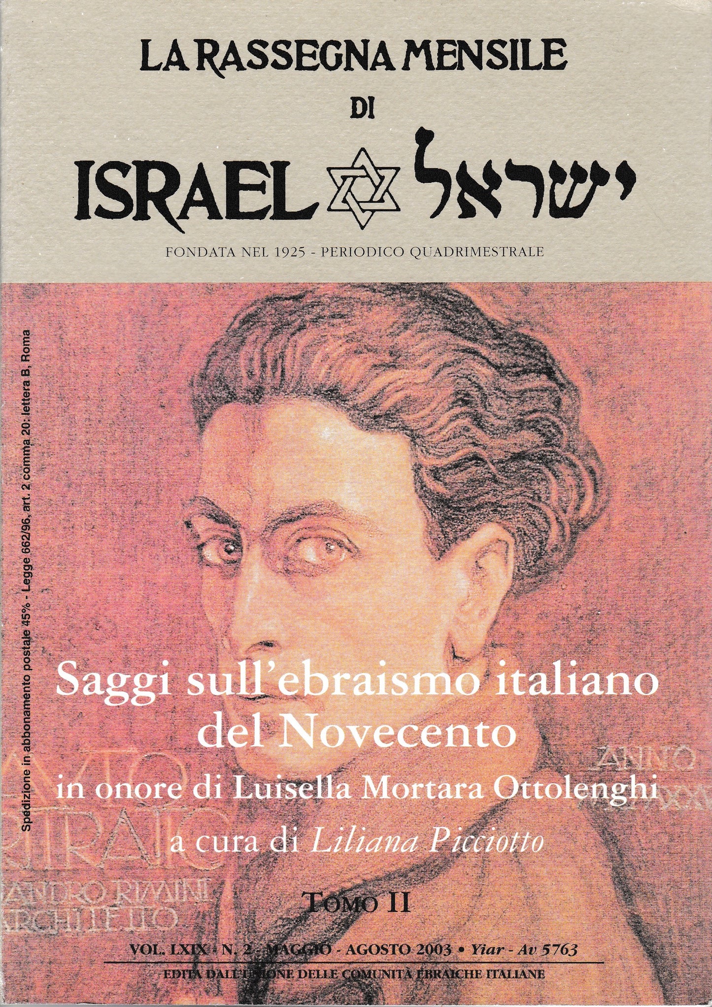 Saggi sull'ebraismo italiano del Novecento in onore di Luisella Ottolenghi. Tomo II. - copertina