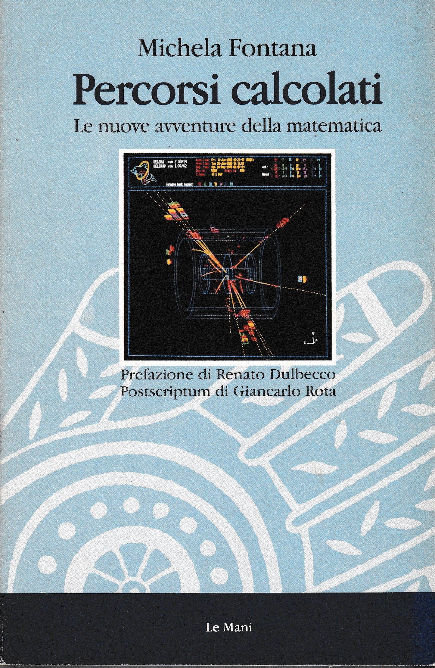 Percorsi calcolati. Le nuove avventure della matematica - copertina