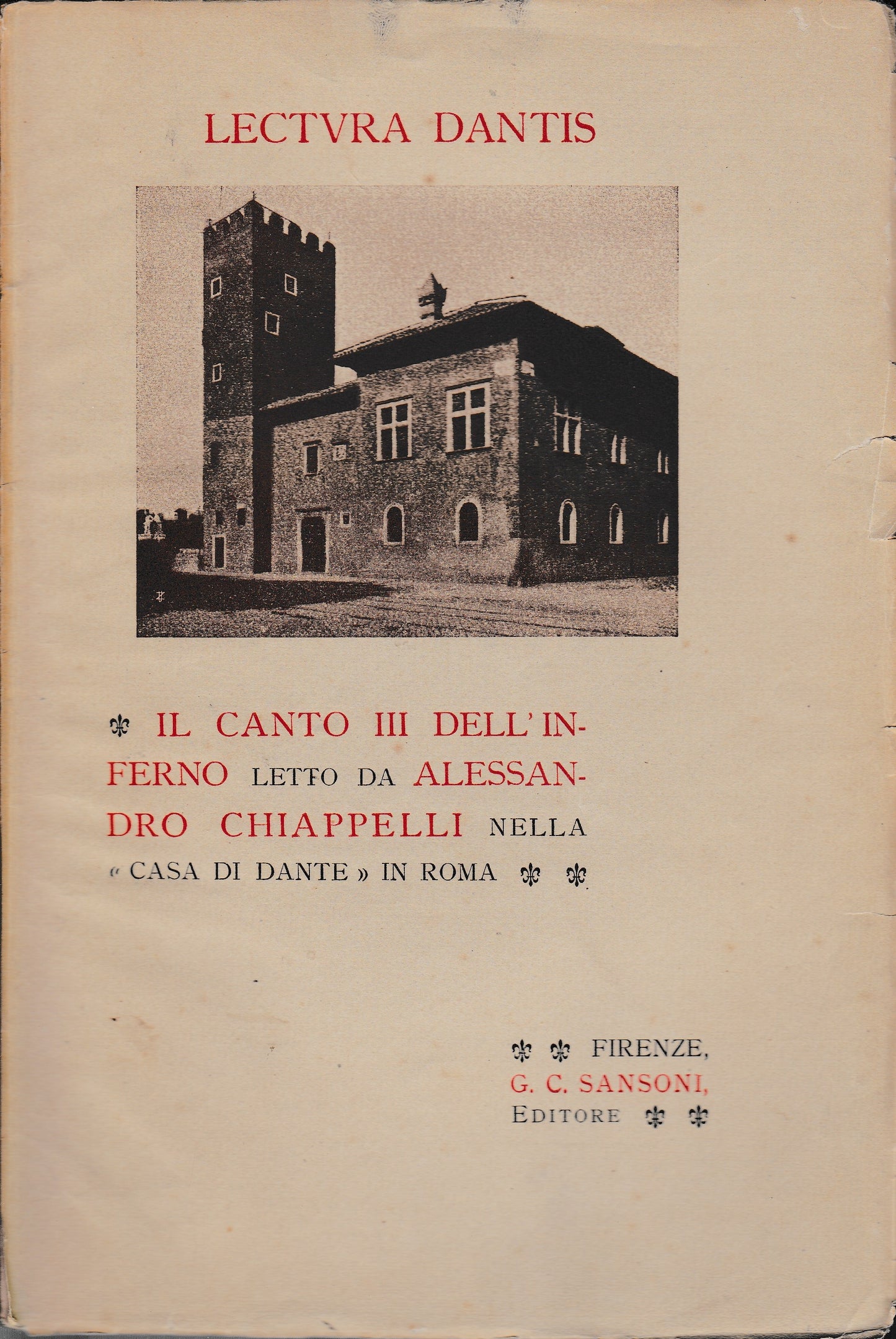 Lectura Dantis. Il canto III dell'inferno letto da A. Chiappelli nella "Casa di Dante" in Roma - copertina