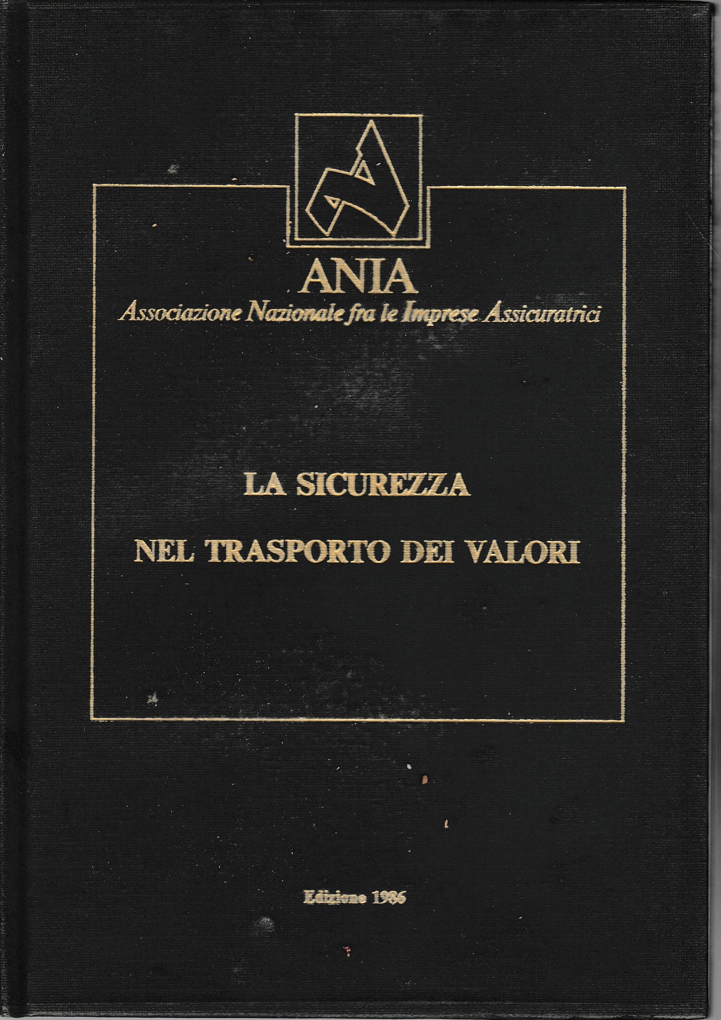 La sicurezza nel trasporto dei valori - copertina