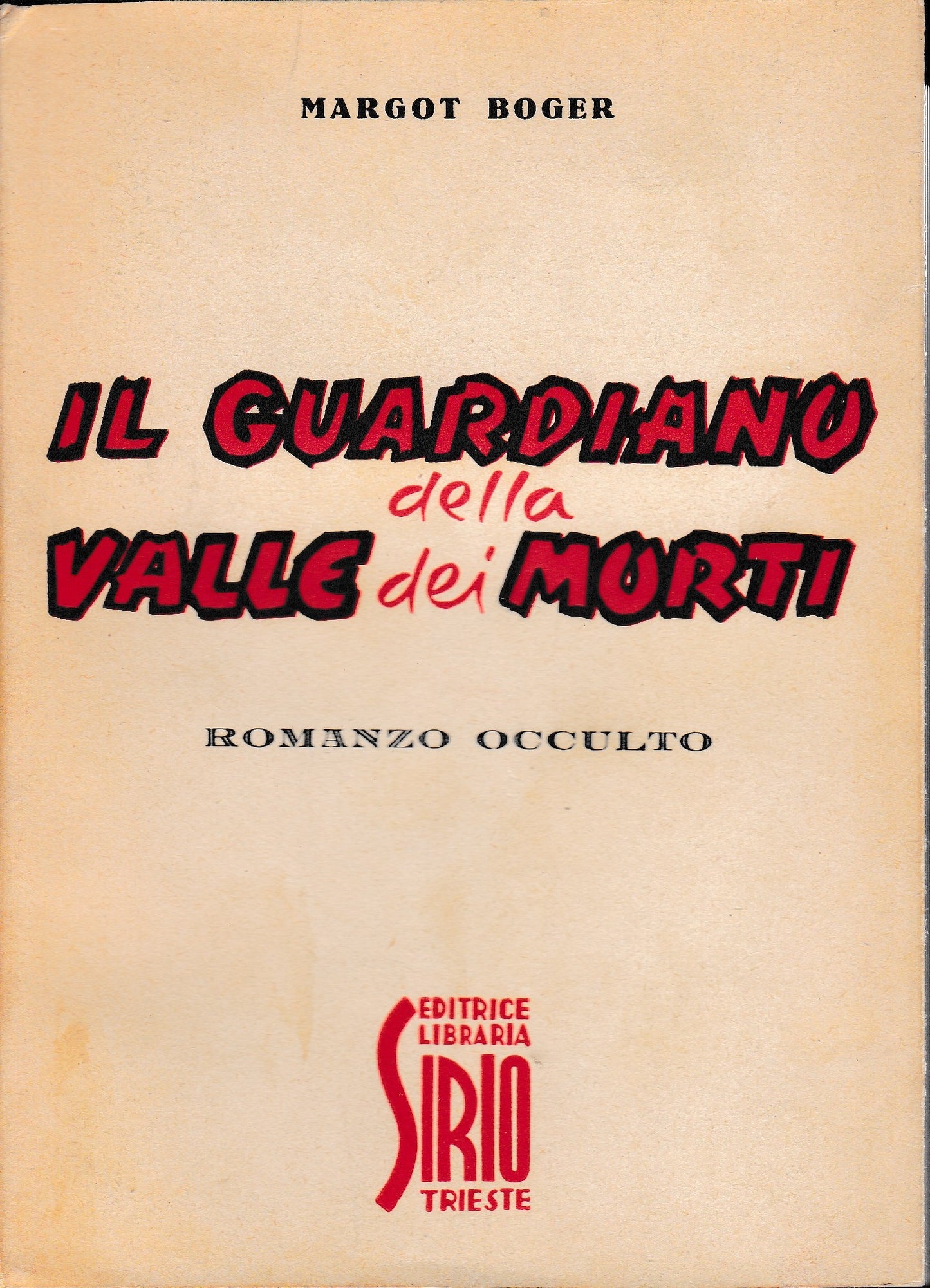 Il guardiano della valle dei morti. Romanzo occulto - copertina