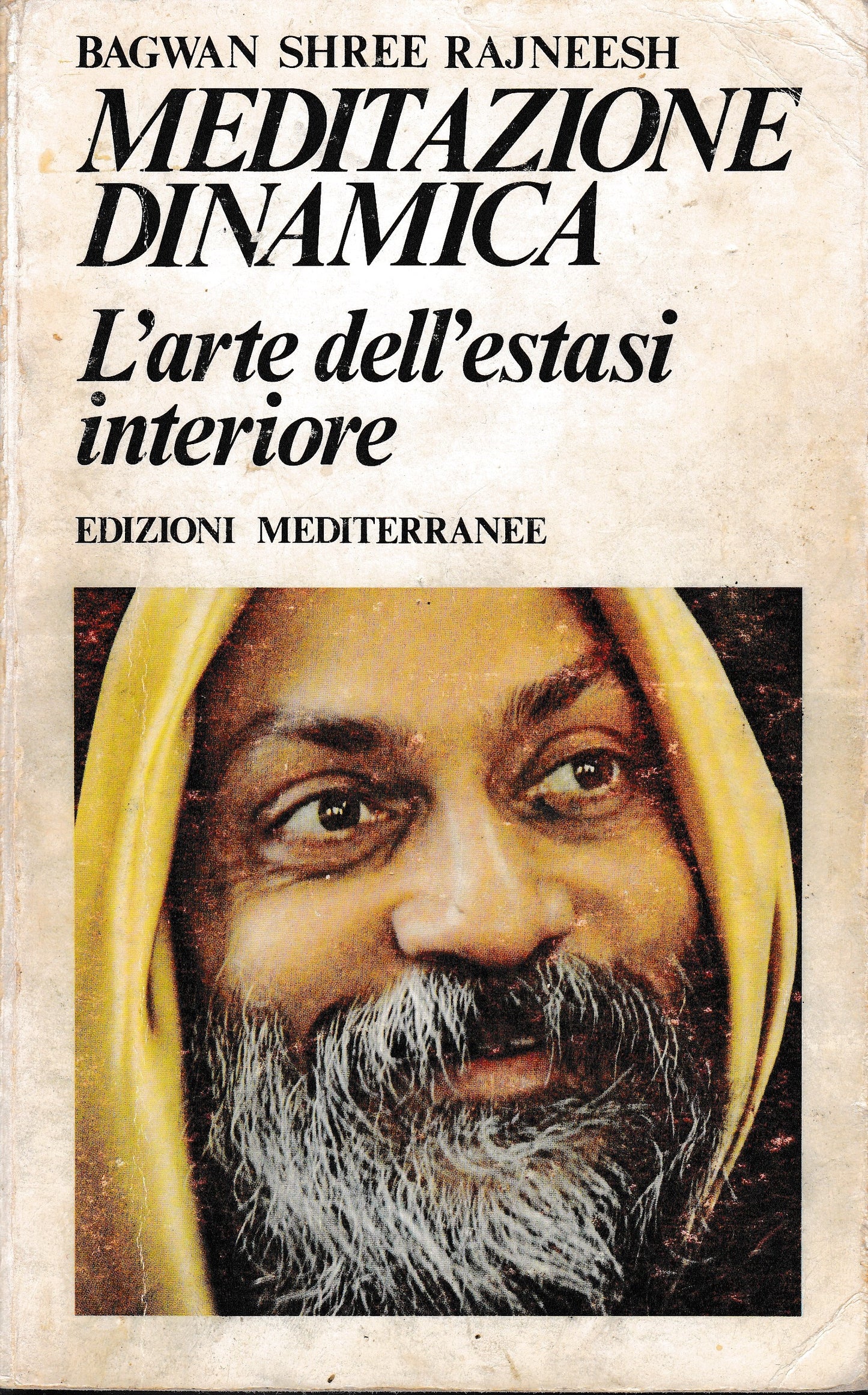Meditazione dinamica. L'arte dell'estasi interiore - copertina