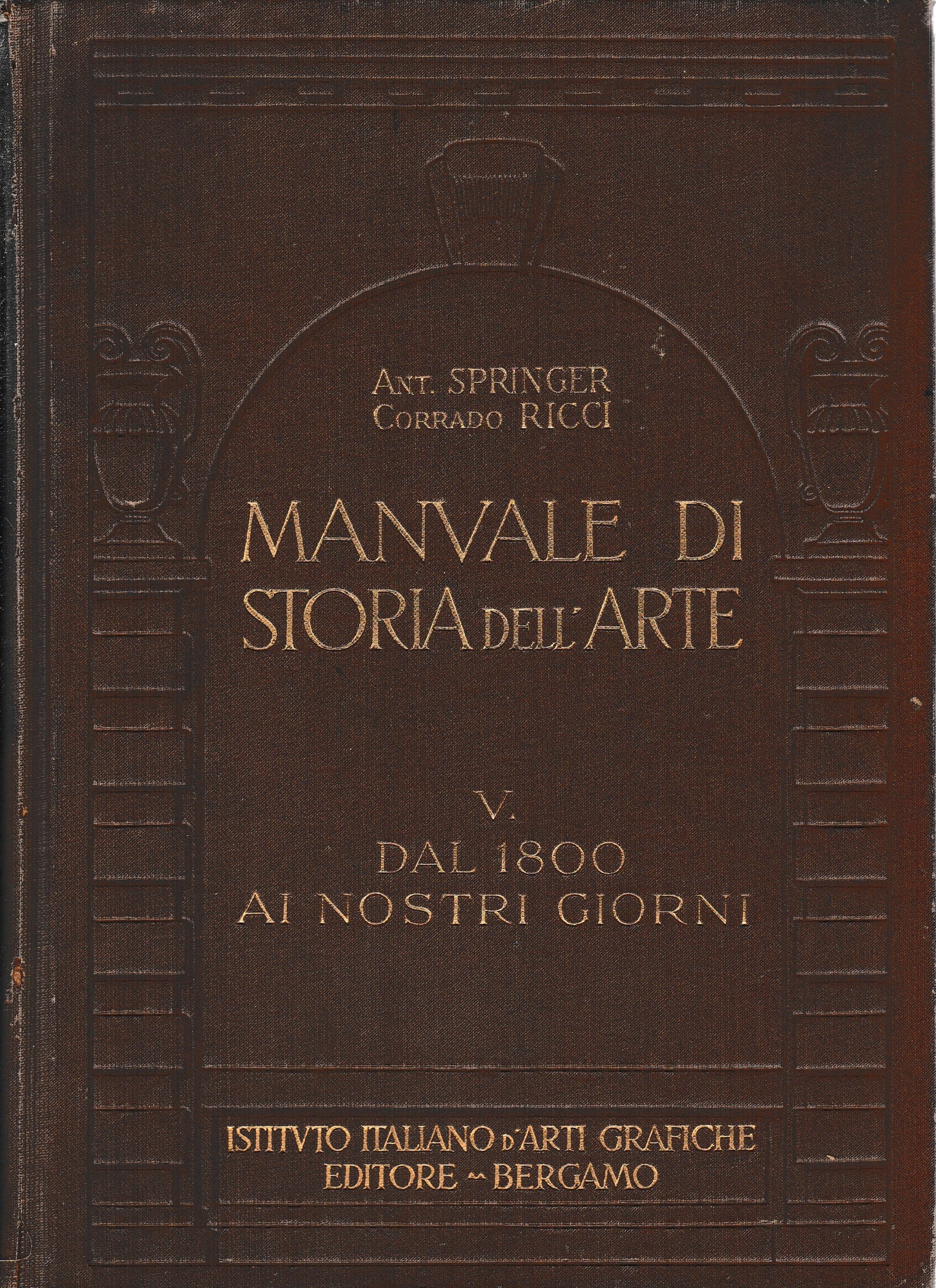 Manuale di storia dell'arte vol. V° Dal 1800 ai nostri giorni - copertina