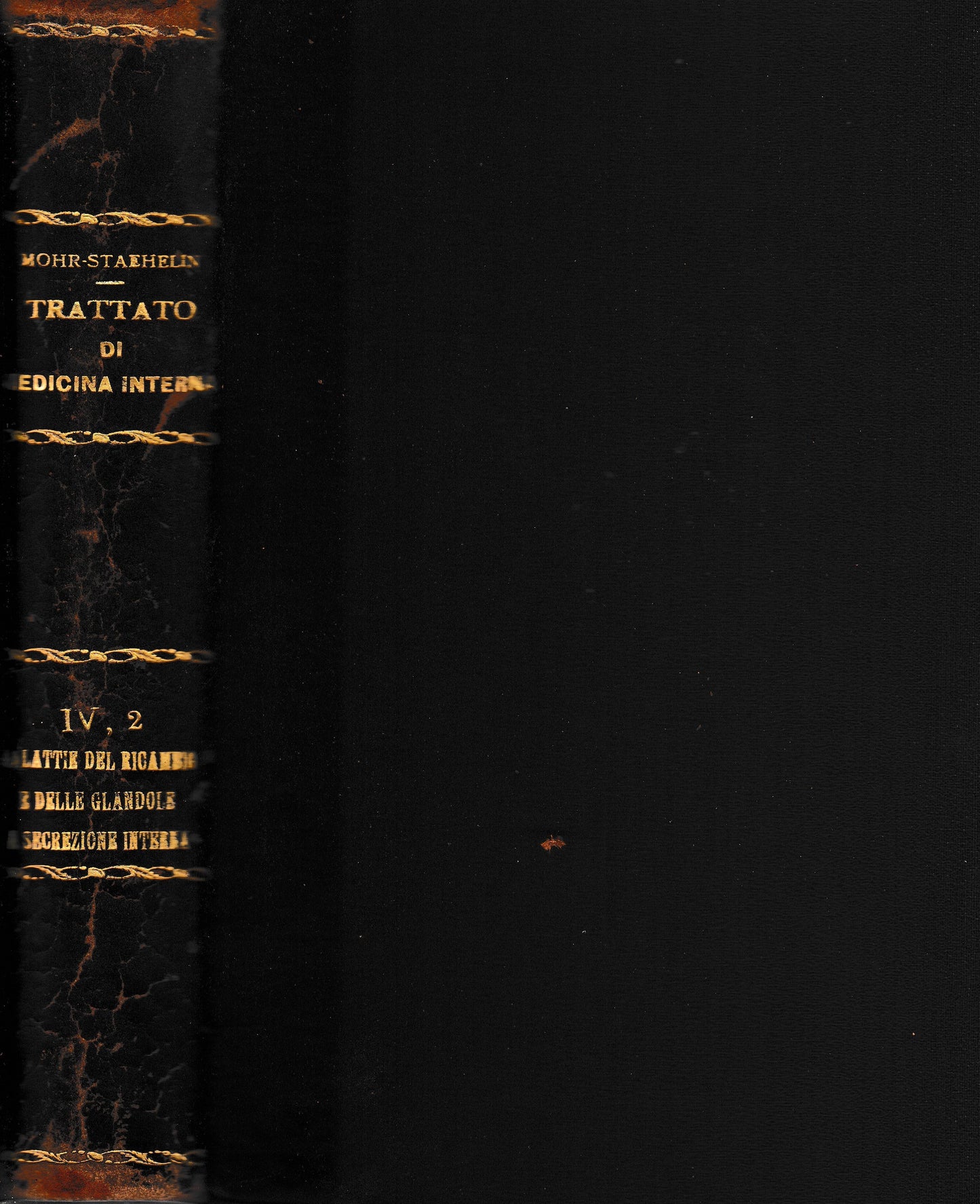 Trattato di Medicina Interna vol. IV parte seconda. Malattie del ricambio e delle ghiandole a secrezione interna - copertina