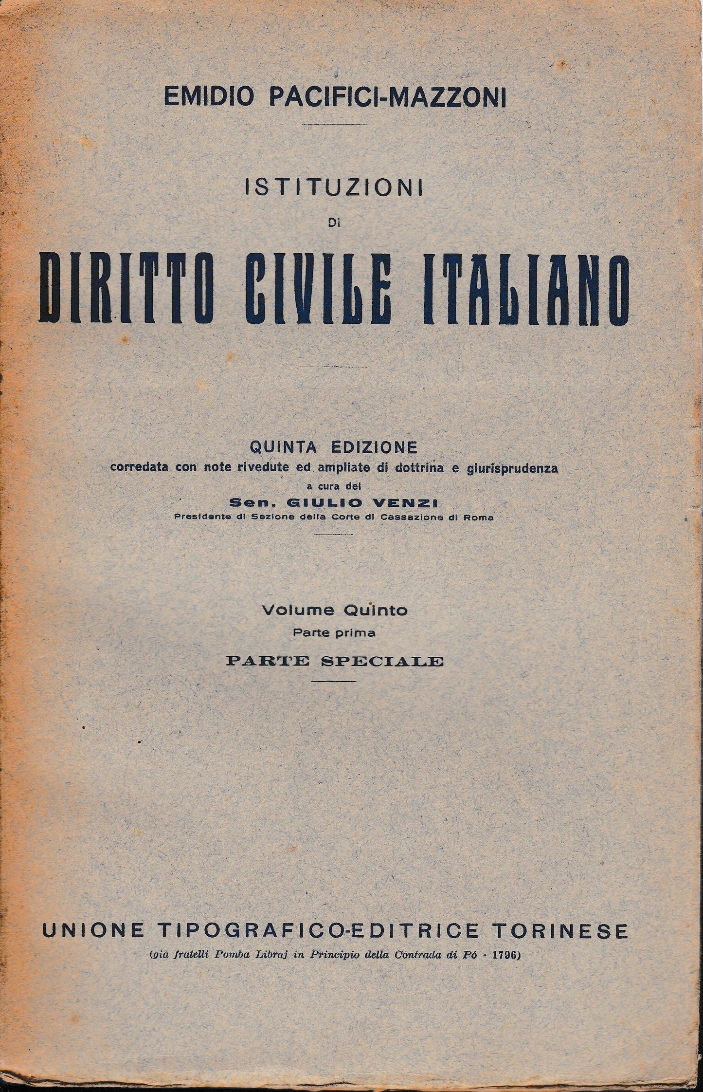Istituzioni di Diritto Civile Italiano 5° vol. parte prima Parte speciale Dei singoli rapporti obbligatori - copertina
