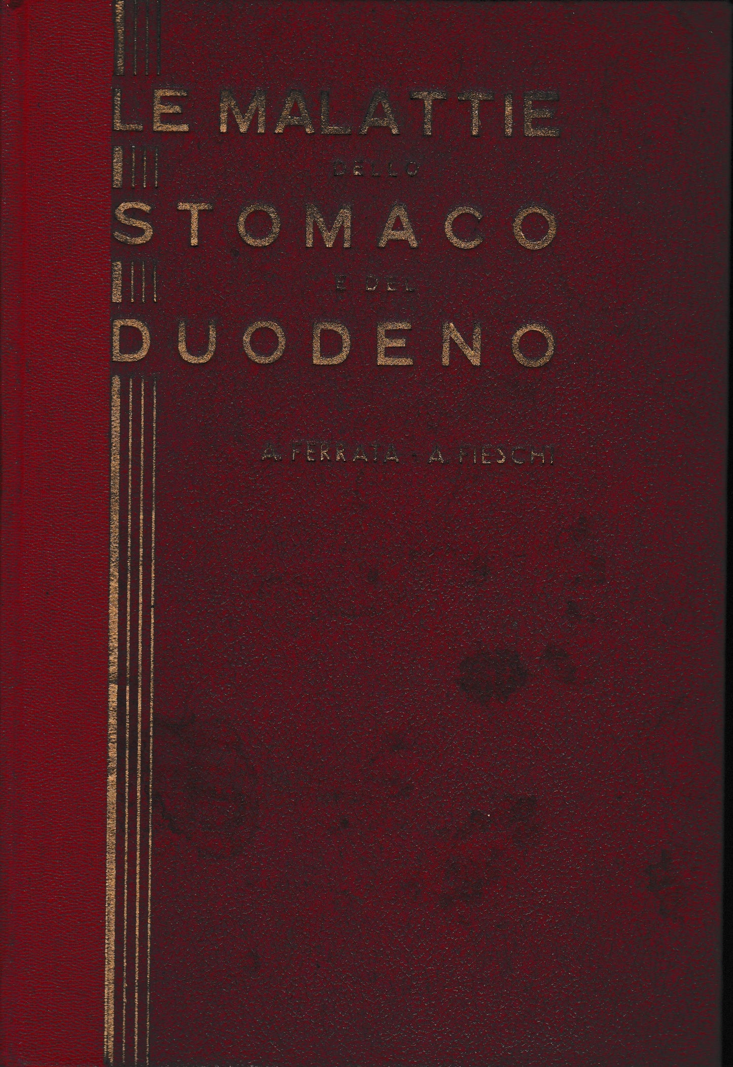 Le malattie dello Stomaco e del Duodeno parte prima - copertina