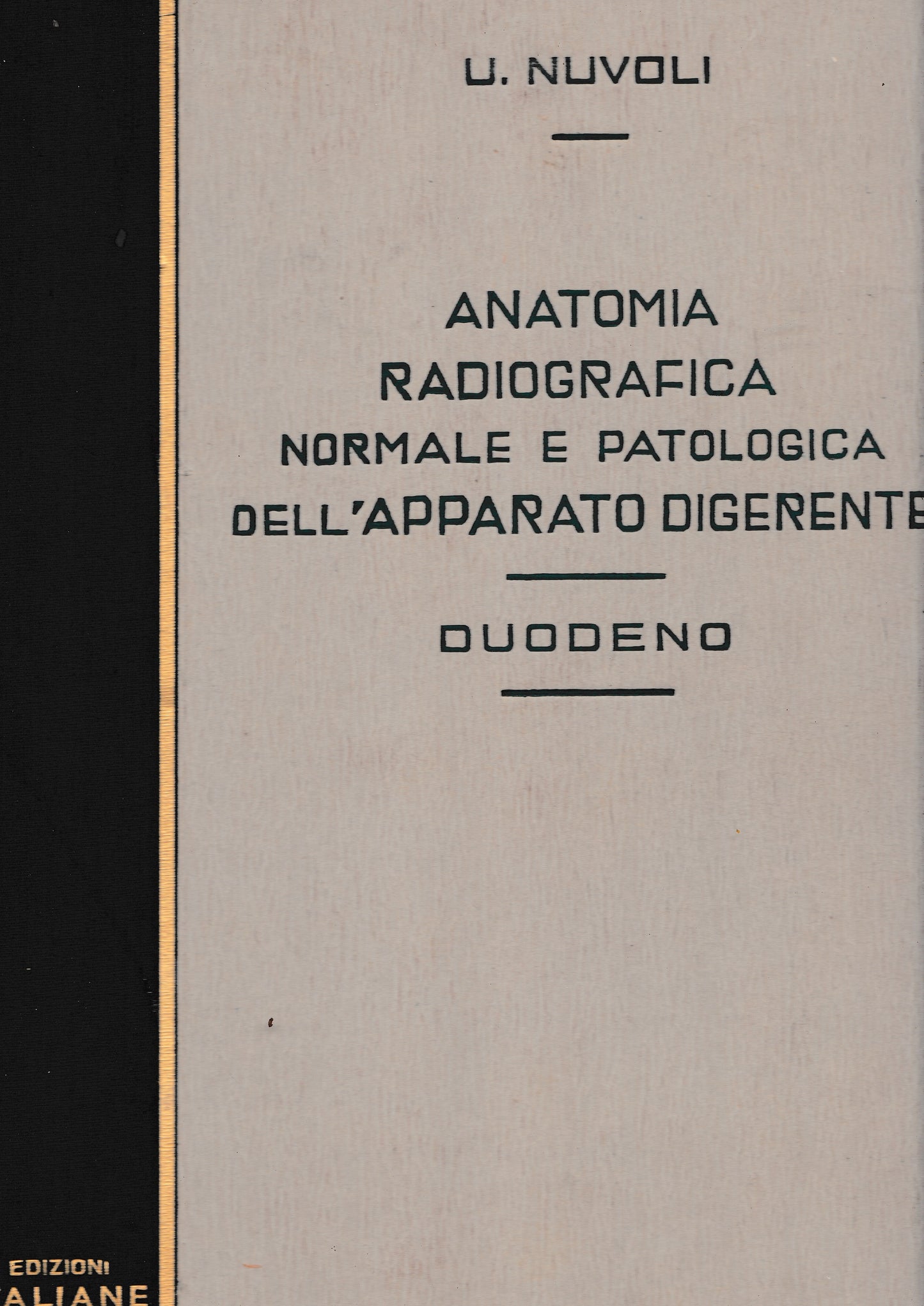 Anatomia Radiografica normale e patologica dell'apparato digerente - Duodeno - copertina