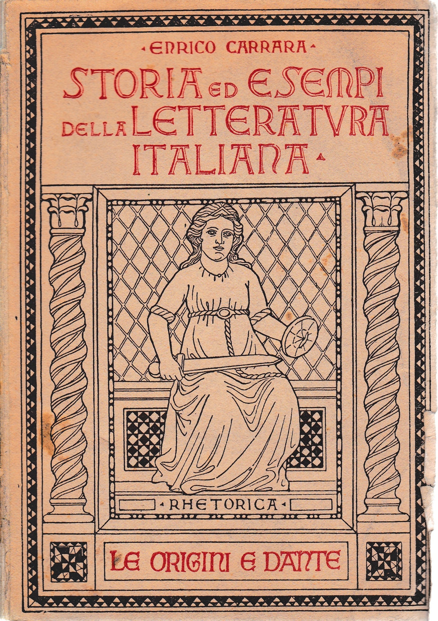 Storia ed esempi della letteratura italiana. Le origini e l'età di Dante vol. I° - copertina