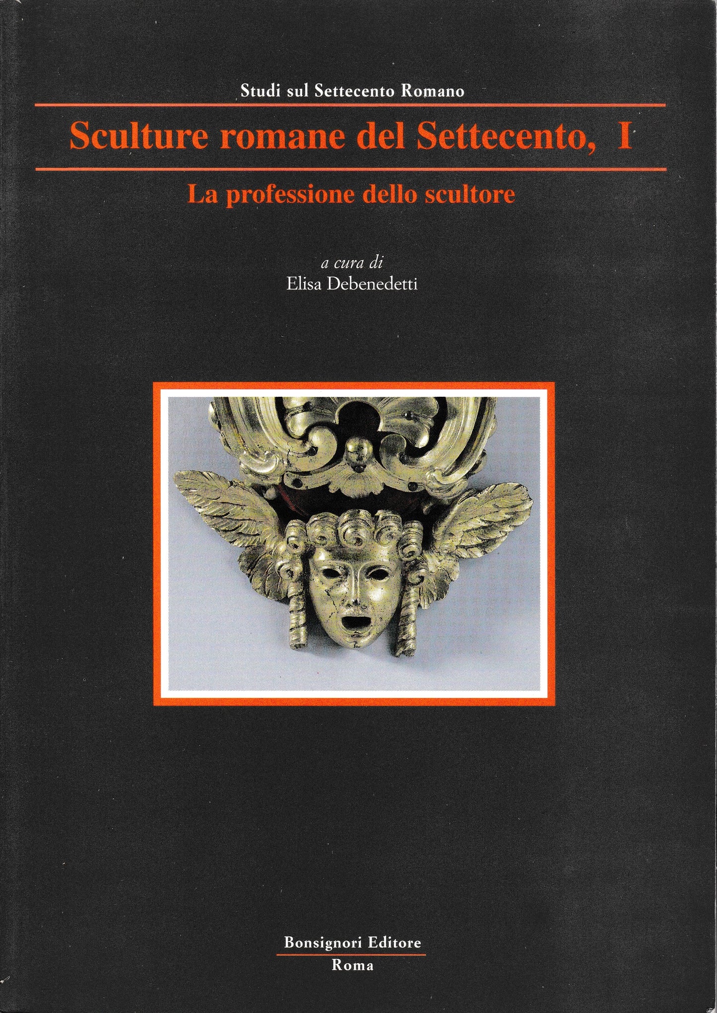 Sculture romane del Settecento, I. La professione dello scultore - copertina