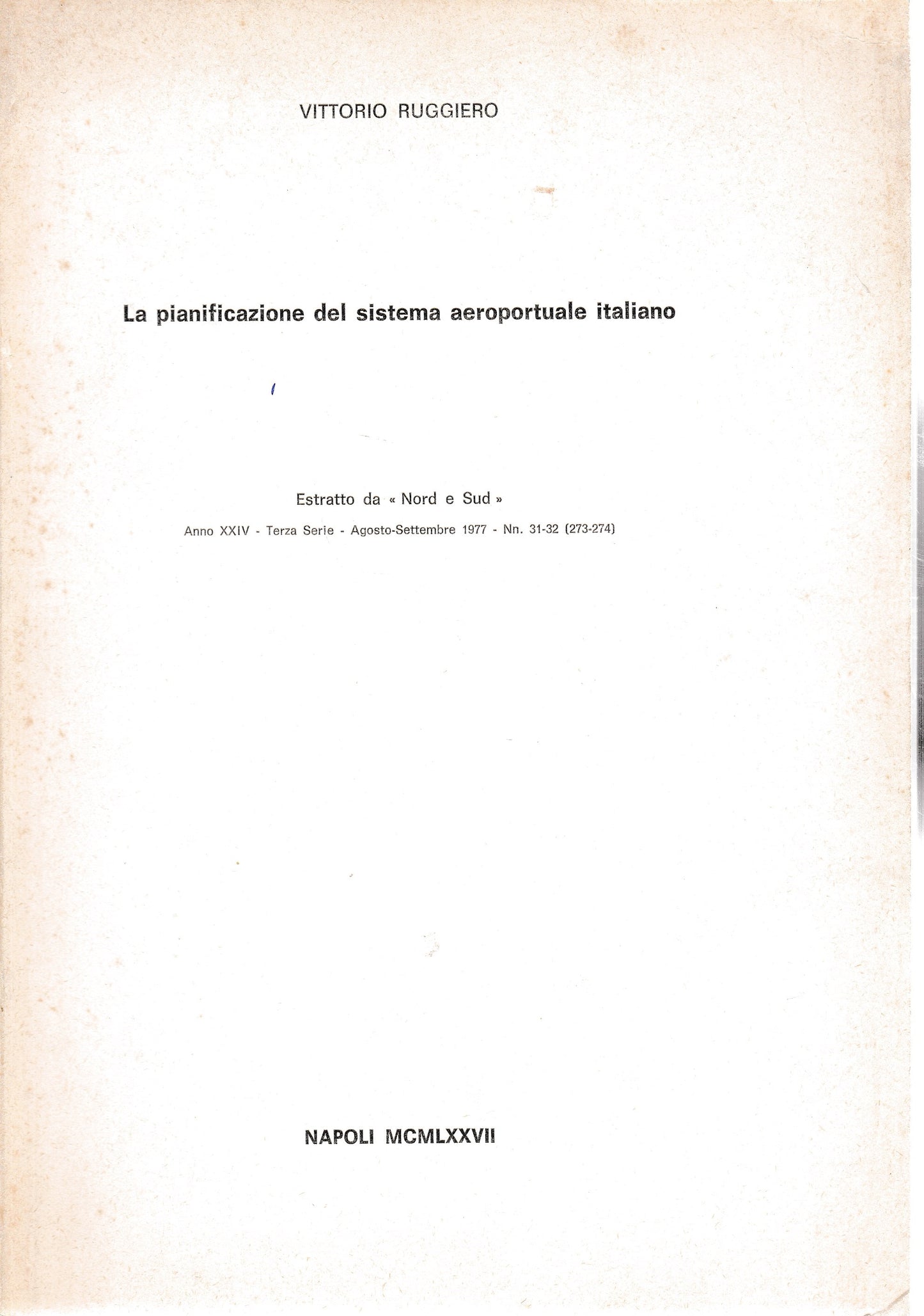 la pianificazione del sistema aeroportuale italiano. Estratto da "Nord e Sud" - copertina