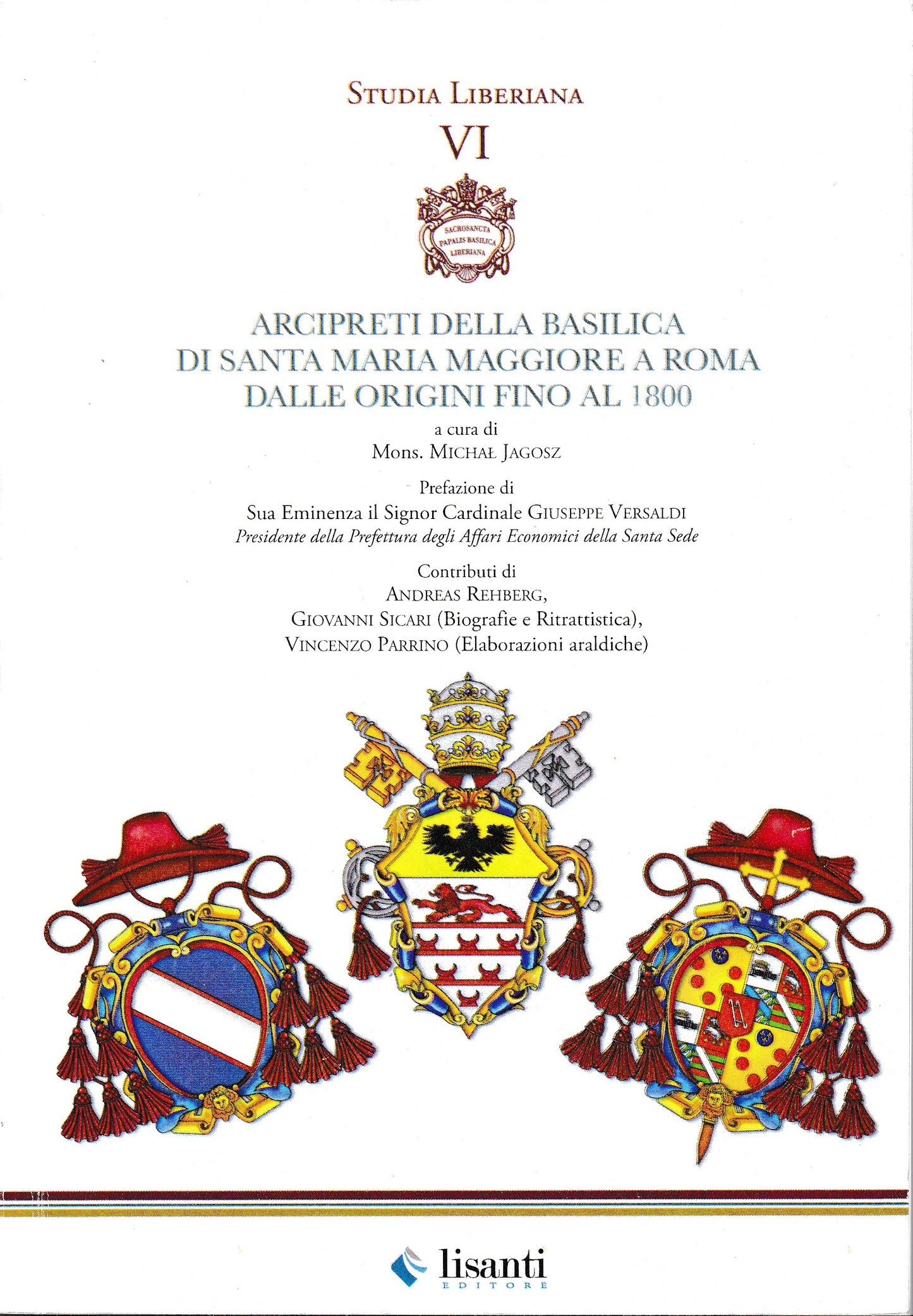 Arcipreti della Basilica di Santa Maria Maggiore a Roma dalle origini fino al 1800 - copertina