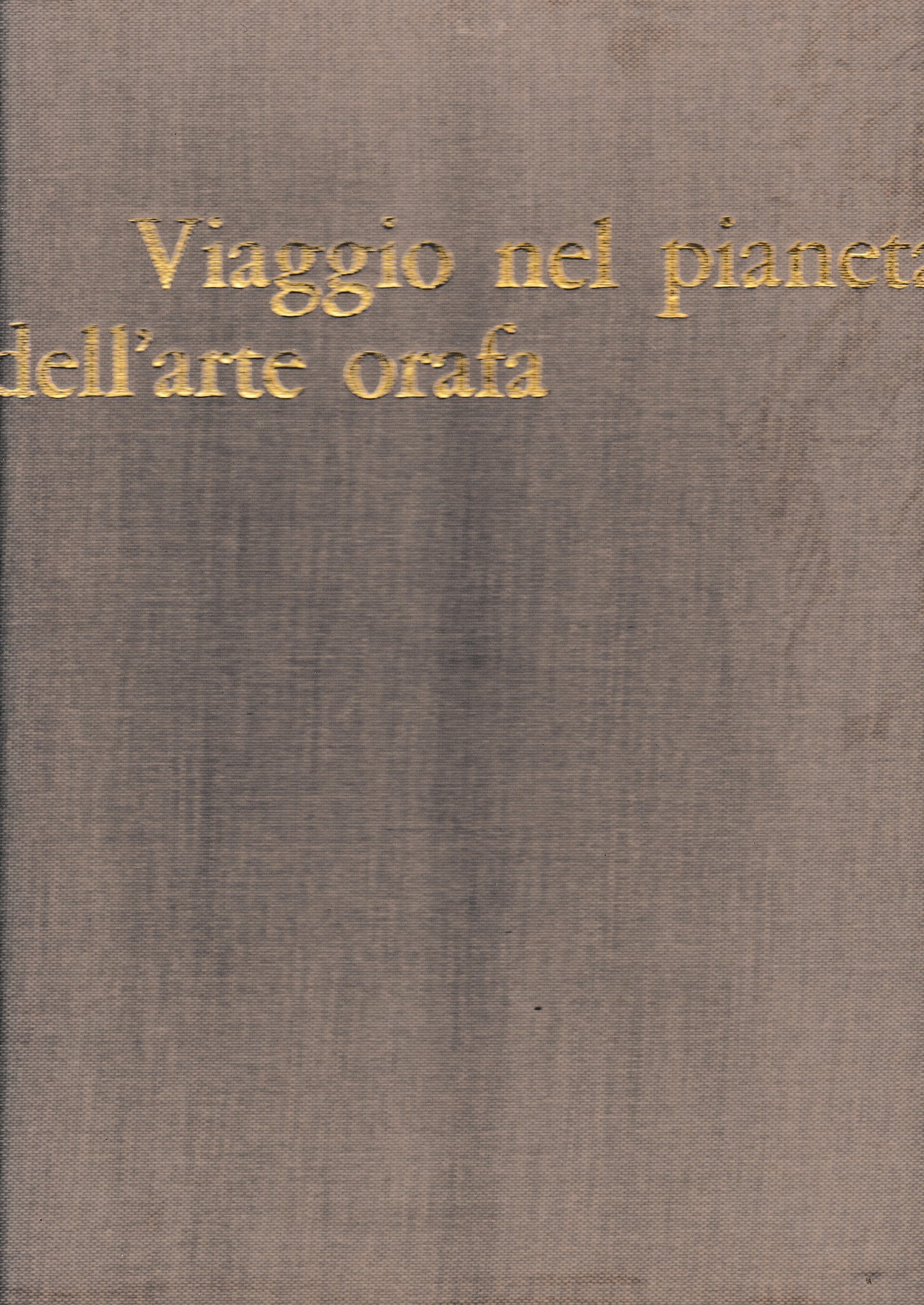 Viaggio nel pianeta dell'arte orafa - copertina