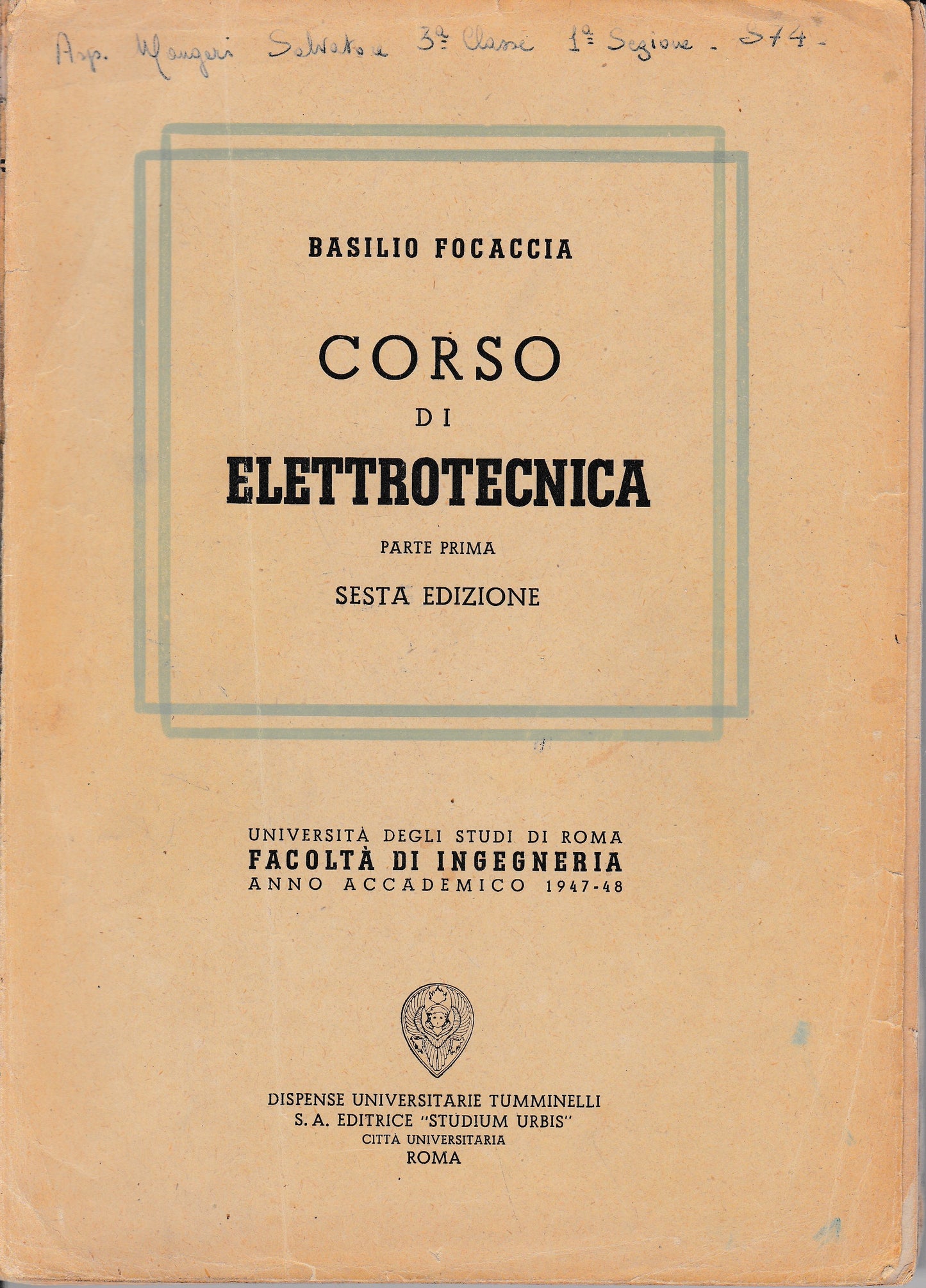 Corso di Elettrotecnica. Parte prima anno accademico 1947-48 - copertina