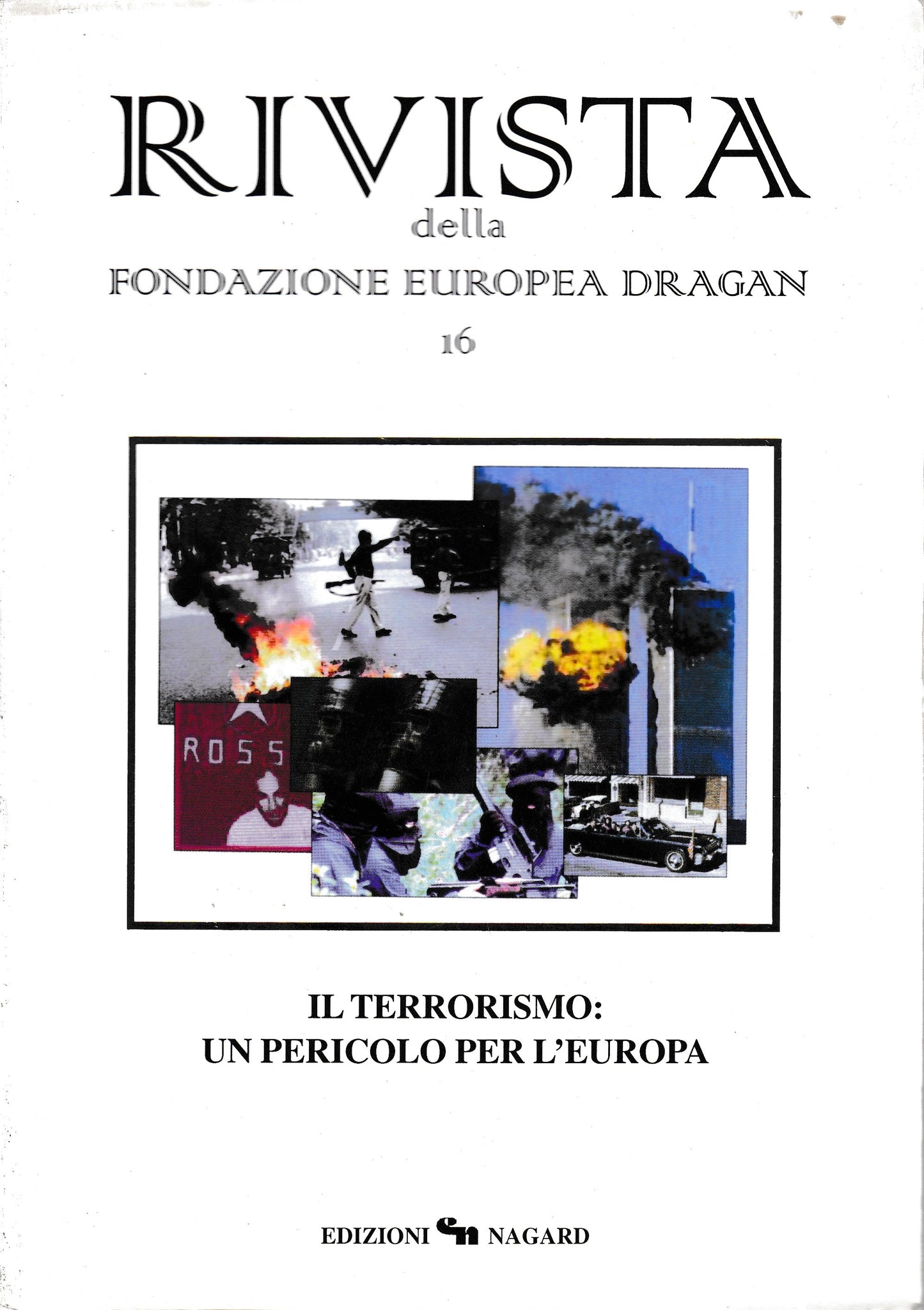 Il terrorismo: un pericolo per l'Europa - copertina