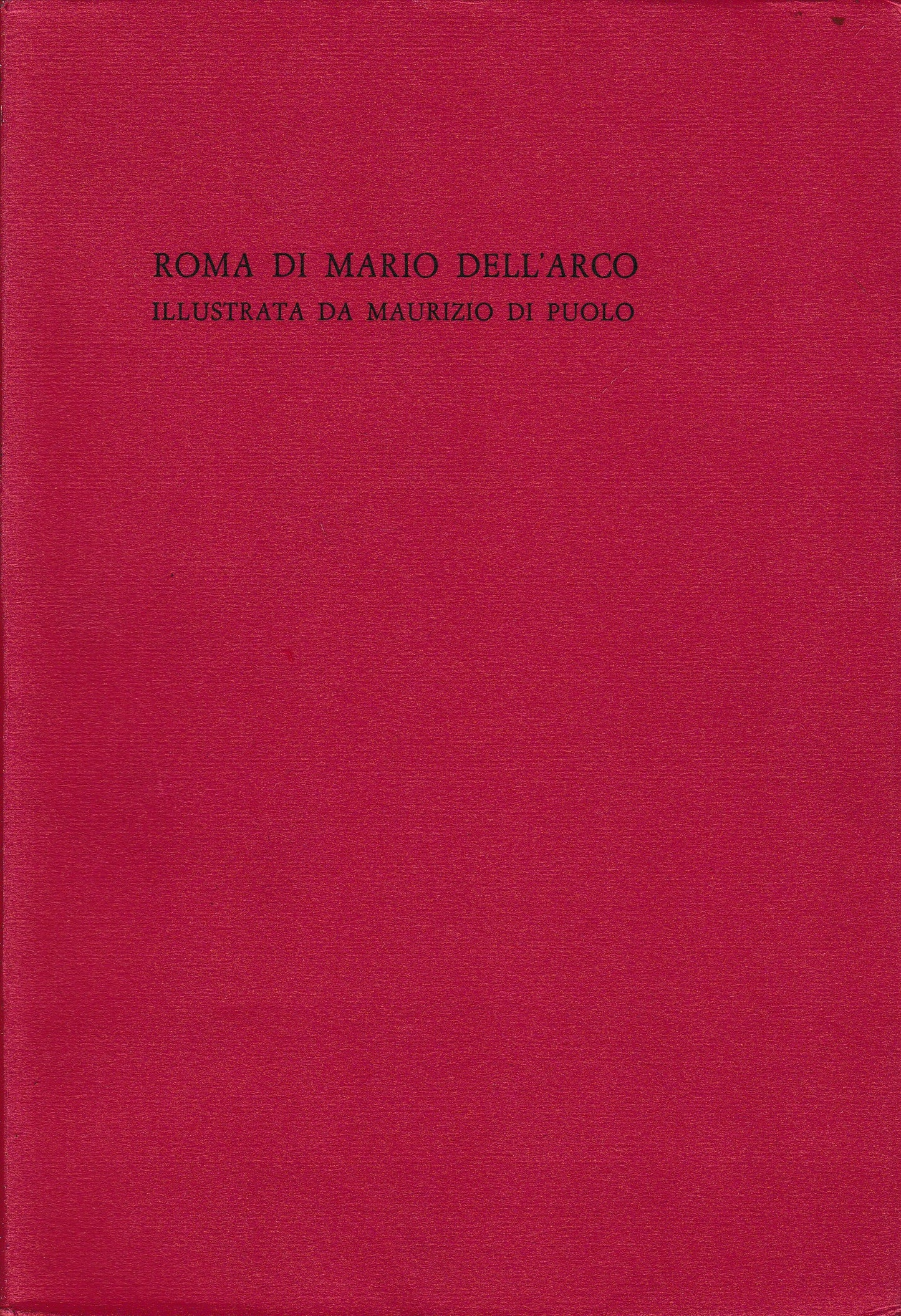 Roma di Mario Dell'Arco illustrata da Maurizio Di Puolo - copertina