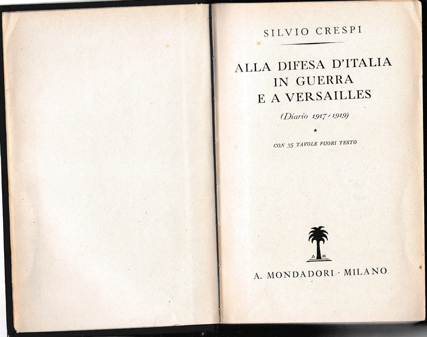 Alla difesa d'Italia in guerra e a Versailles (Diario 1917-1919) - copertina