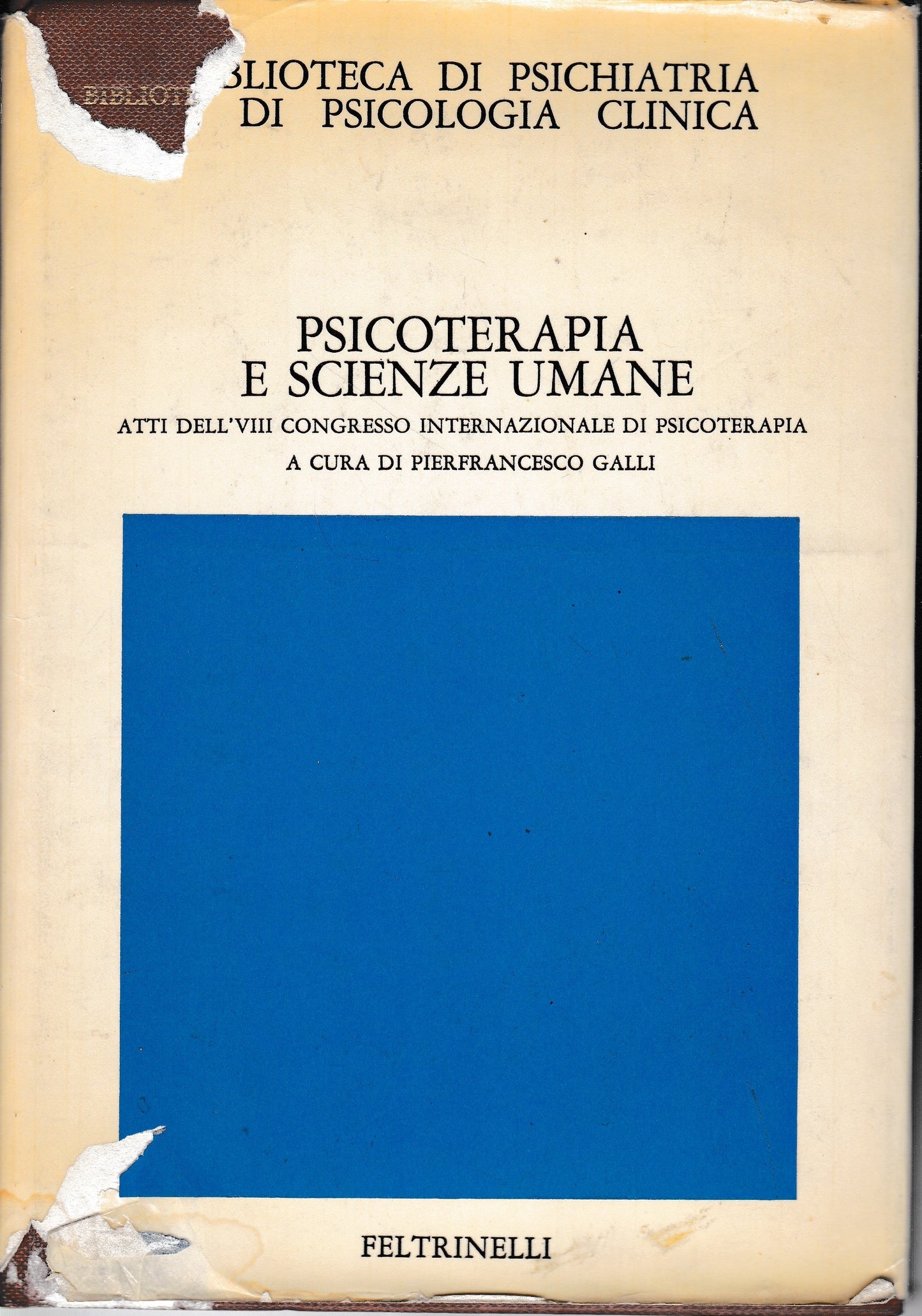 Psicoterapia e scienze umane. Atti dell'VIII congresso internazionale di psicoterapia - copertina
